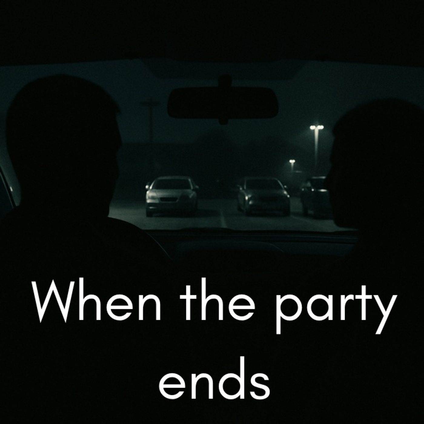 When the Party Ends