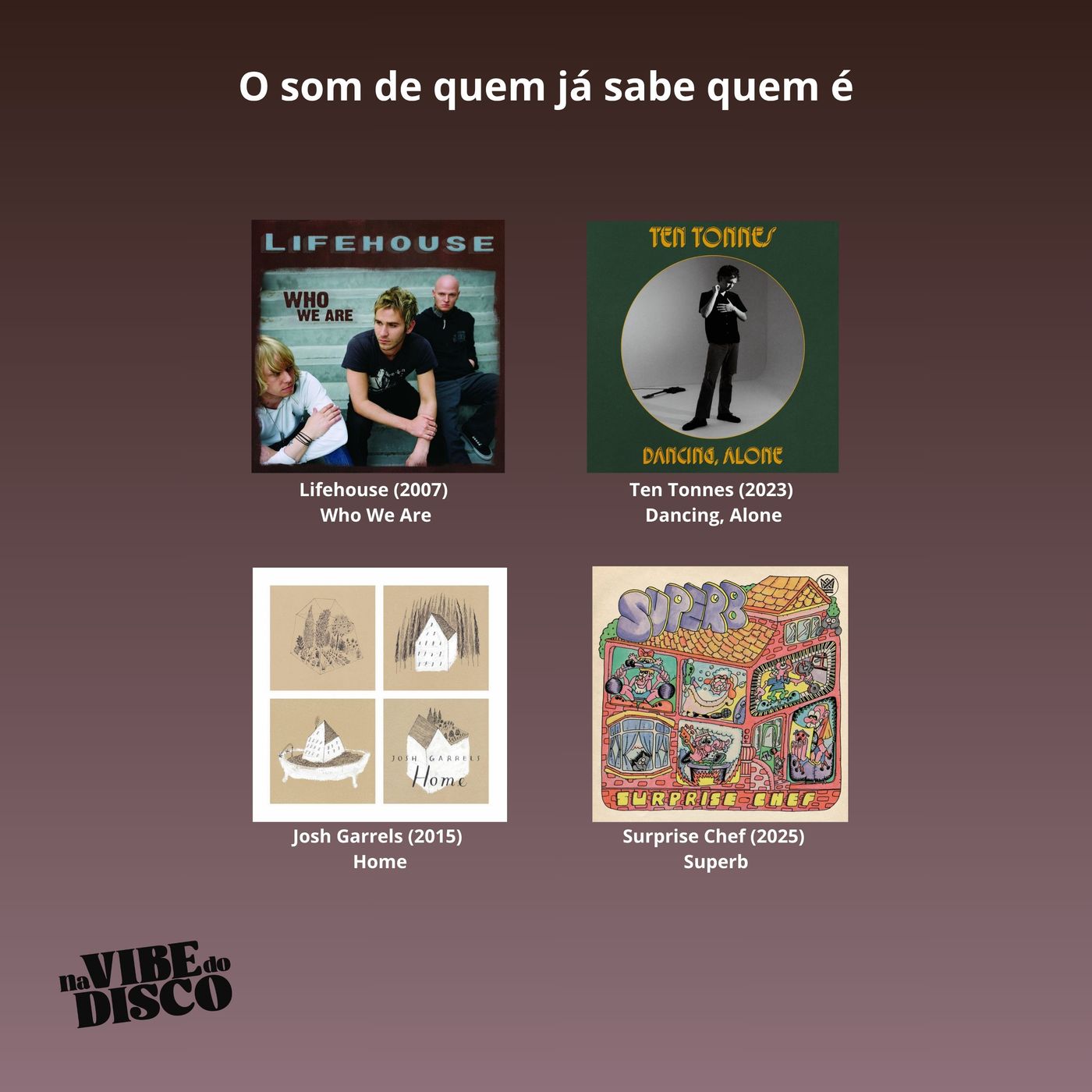 O som de quem já sabe quem é | Na Vibe do Disco #39