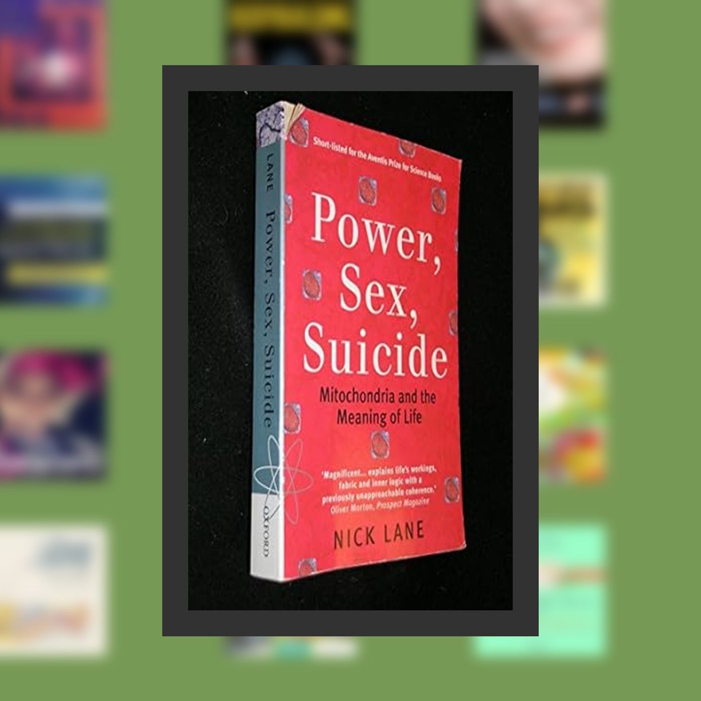 [download pdf] Power, Sex, Suicide: Mitochondria and the Meaning of Life By  Nick Lane (Author)  Full Episode episode artwork