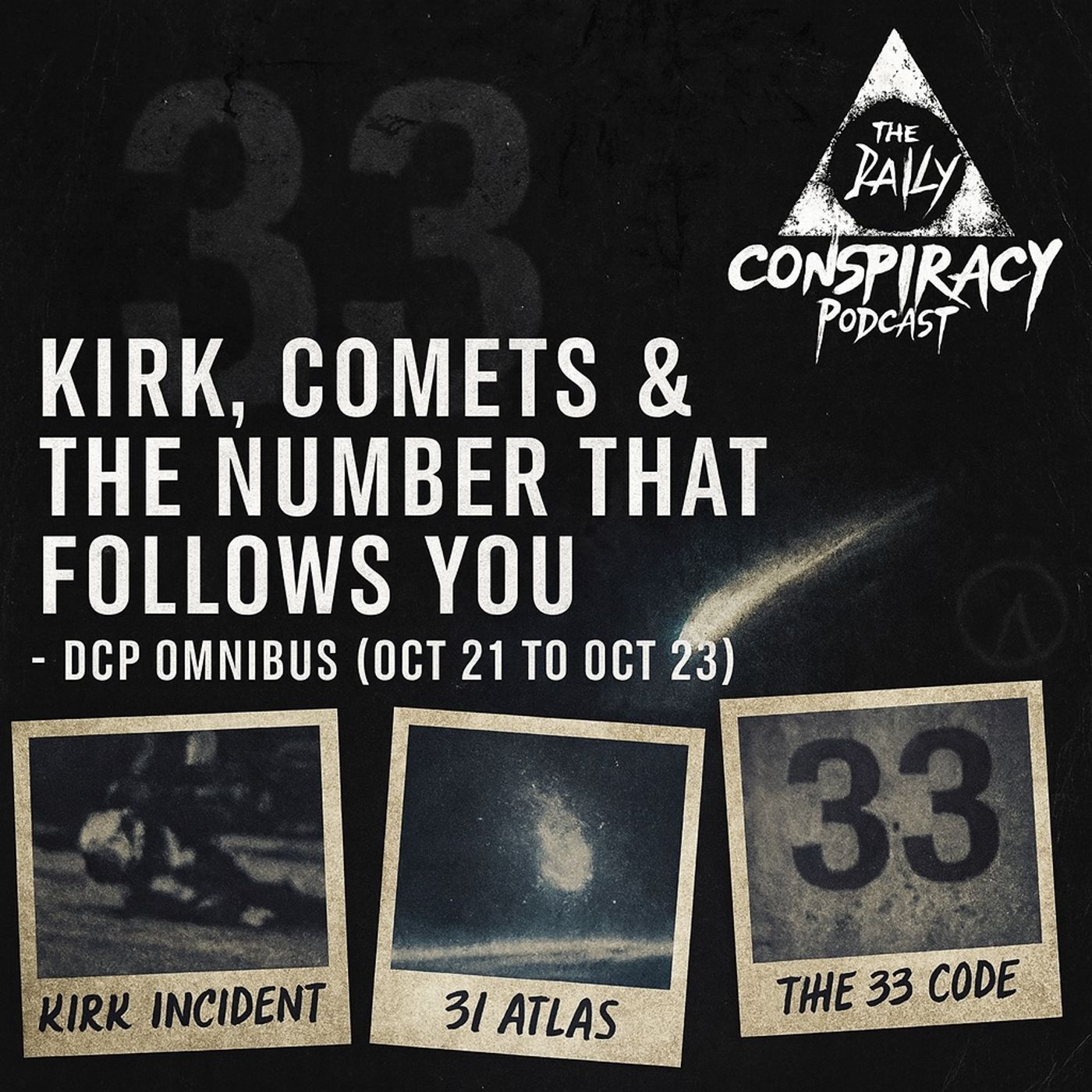 Kirk, Comets & the Number That Follows You - DCP Omnibus (Oct 21 to Oct 23) episode artwork