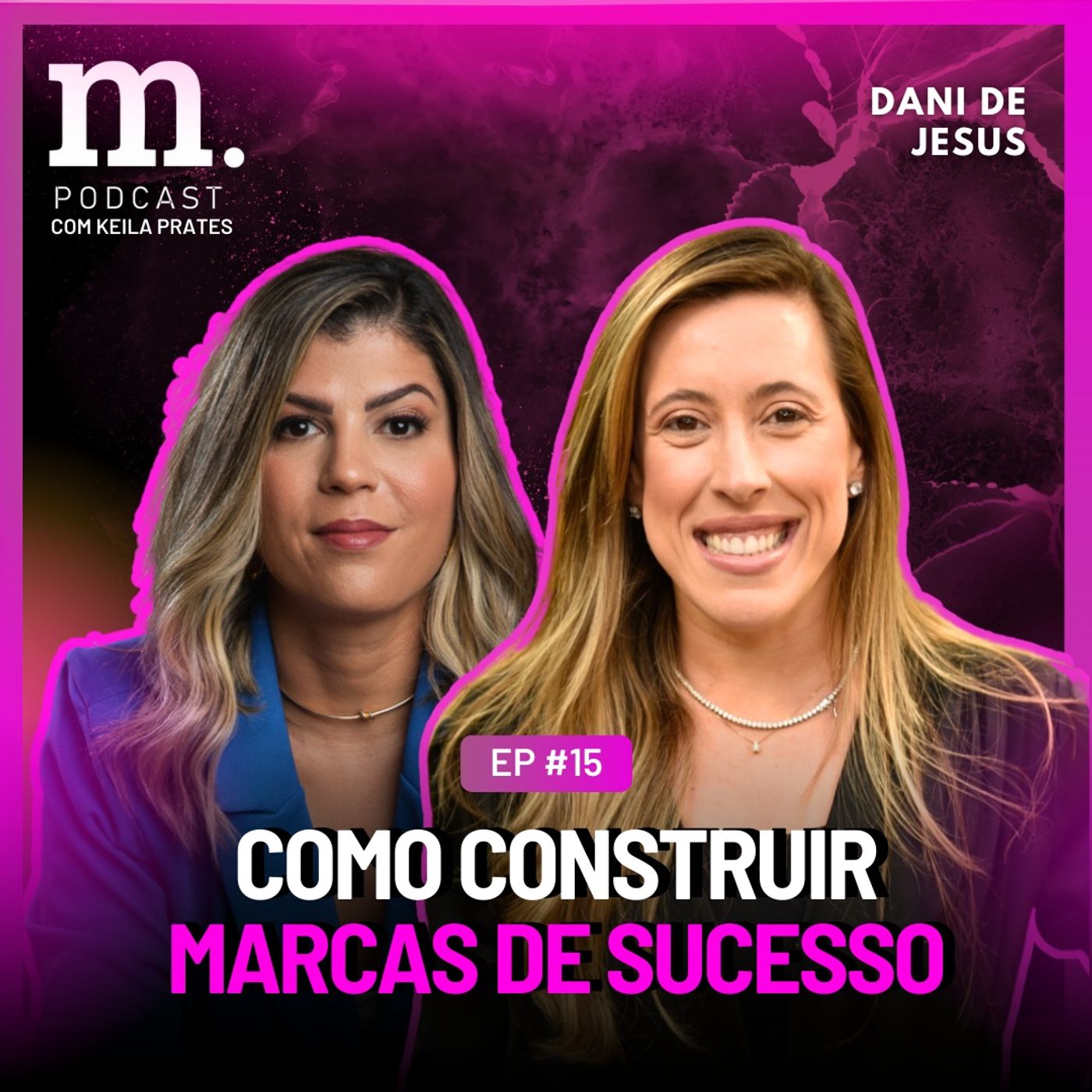 M.Podcast | Keila Prates