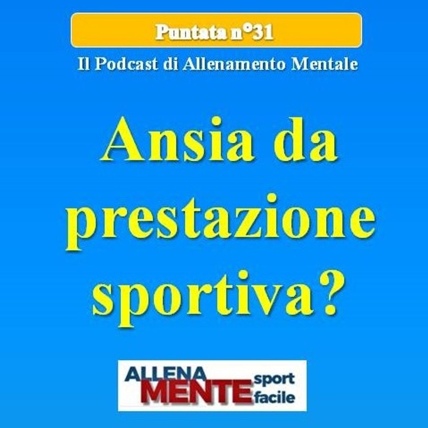 Ansia da prestazione sportiva (esercizio di respirazione controllata) - Allena Mente Sport Facile (Vincere con la Mente) - Podcast 31