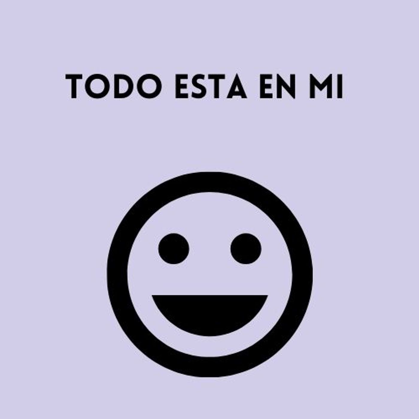 Todo está en mí