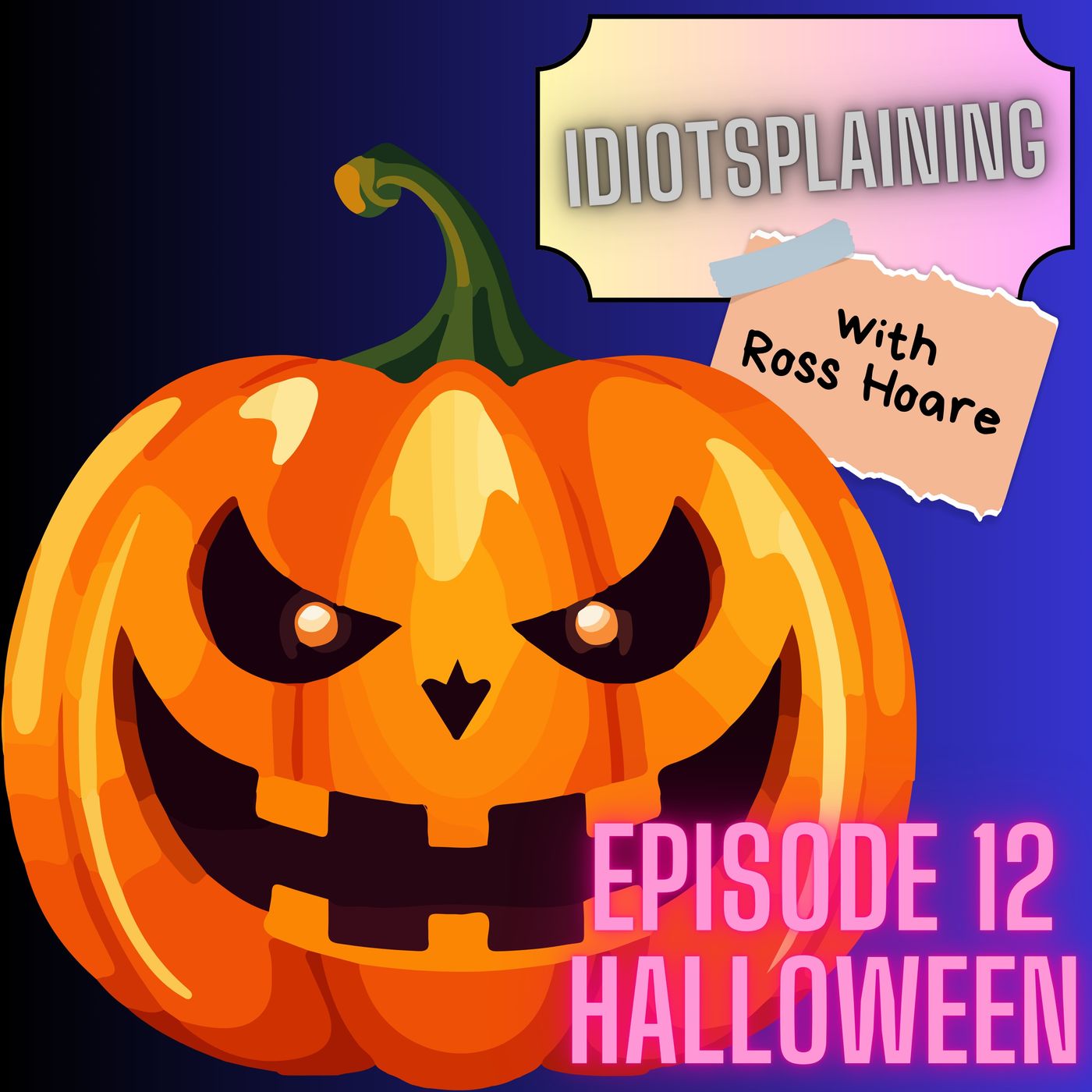 Idiotsplaining Halloween episode artwork