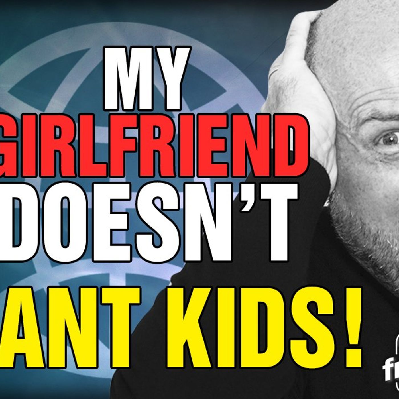 6153 My Girlfriend Doesn't Want Kids! CALL IN SHOW episode artwork