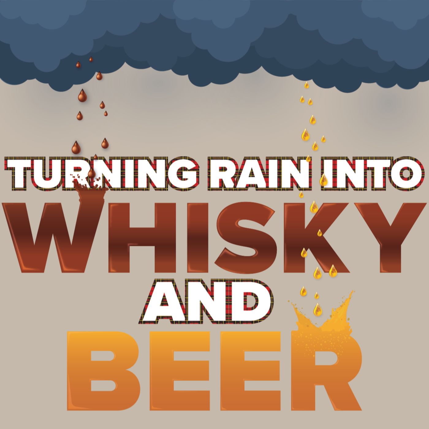 S.2 E.4 - Turning Rain into Whisky and Beer