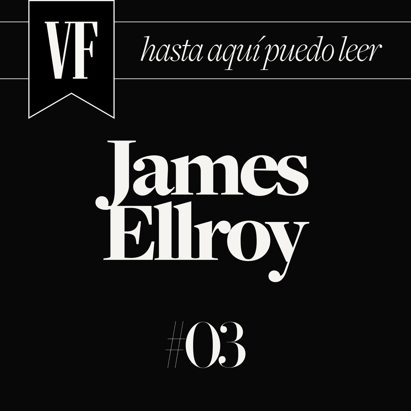 James Ellroy: El rey del noir vuelve a morder. Esta vez a Marilyn Monroe. James Ellroy: El rey del noir vuelve a morder. Esta vez a Marilyn Monroe.