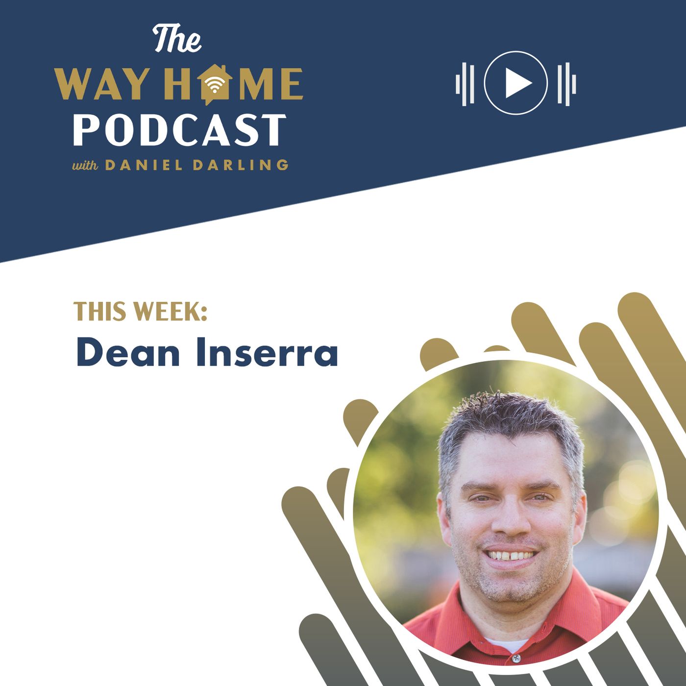 The Way Home with Dan Darling