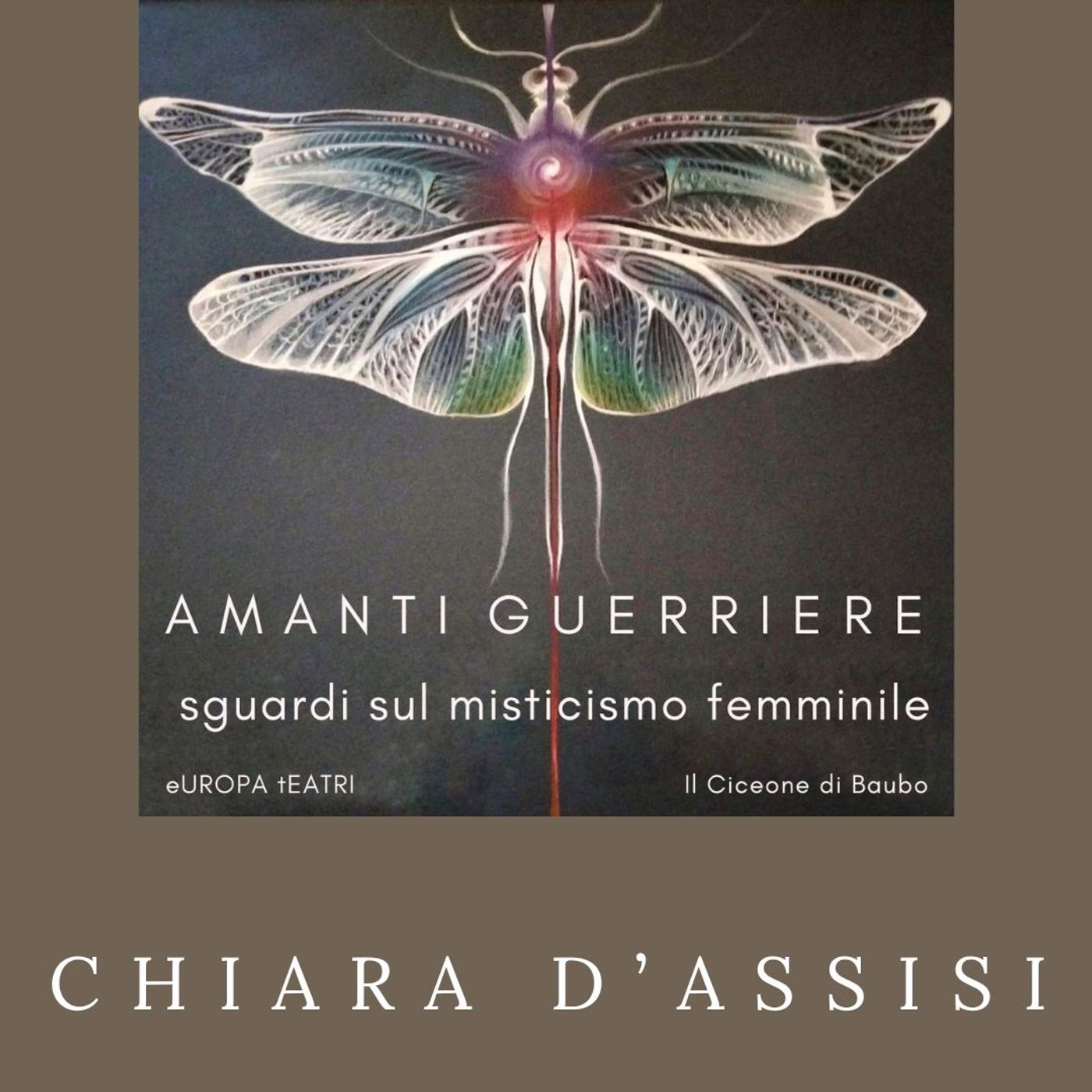 Amanti Guerriere  _  Santa Chiara D'Assisi episode artwork