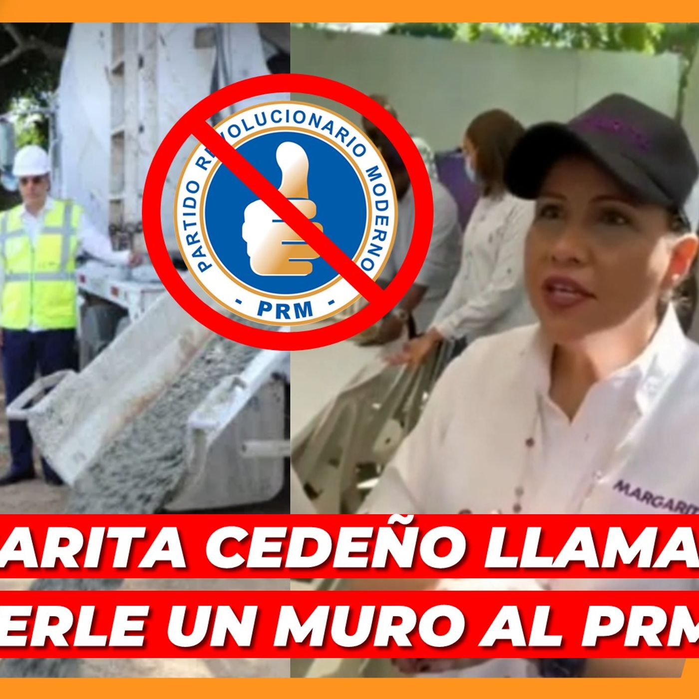 MARGARITA CEDEÑO LLAMA A PONERLE UN MURO AL PRM PARA QUE NO SIGAN EN EL 2024 episode artwork