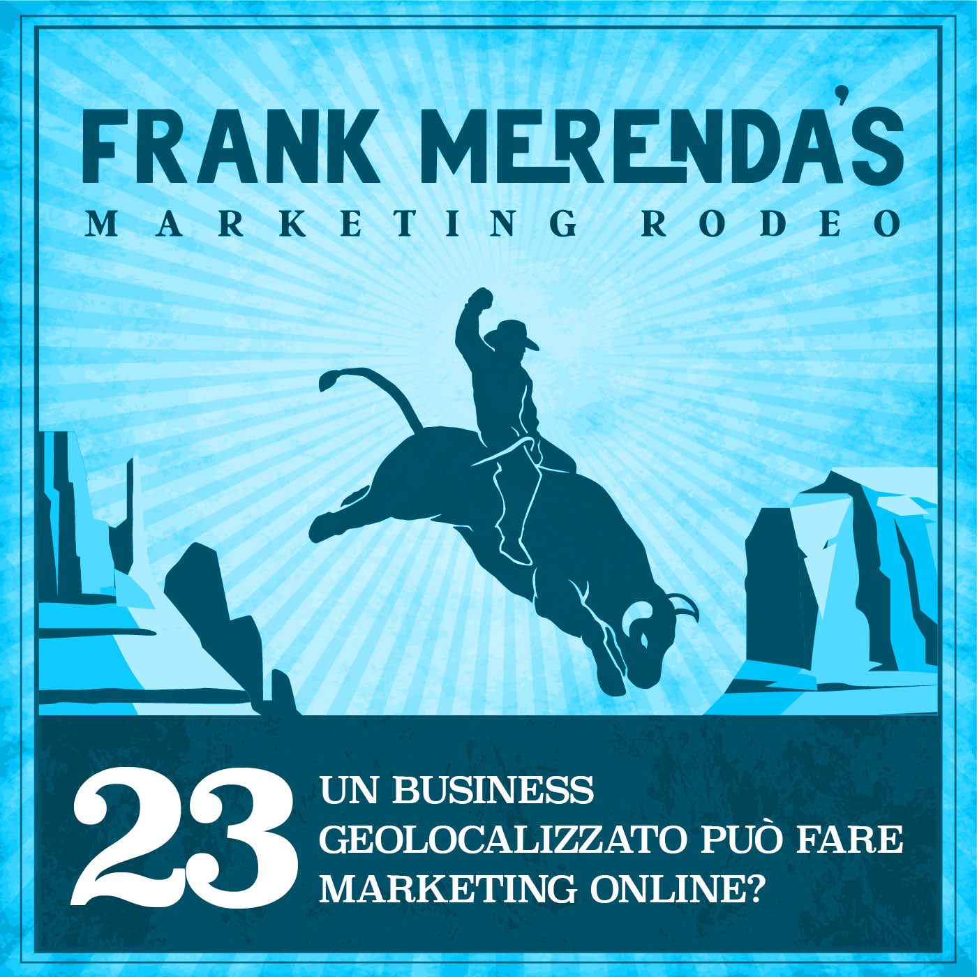 Frank Merenda\'s Marketing Rodeo