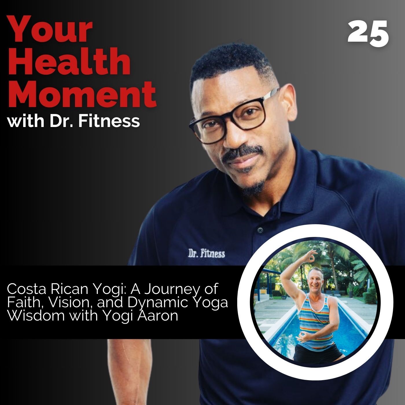 Your Health Moment with Dr. Fitness