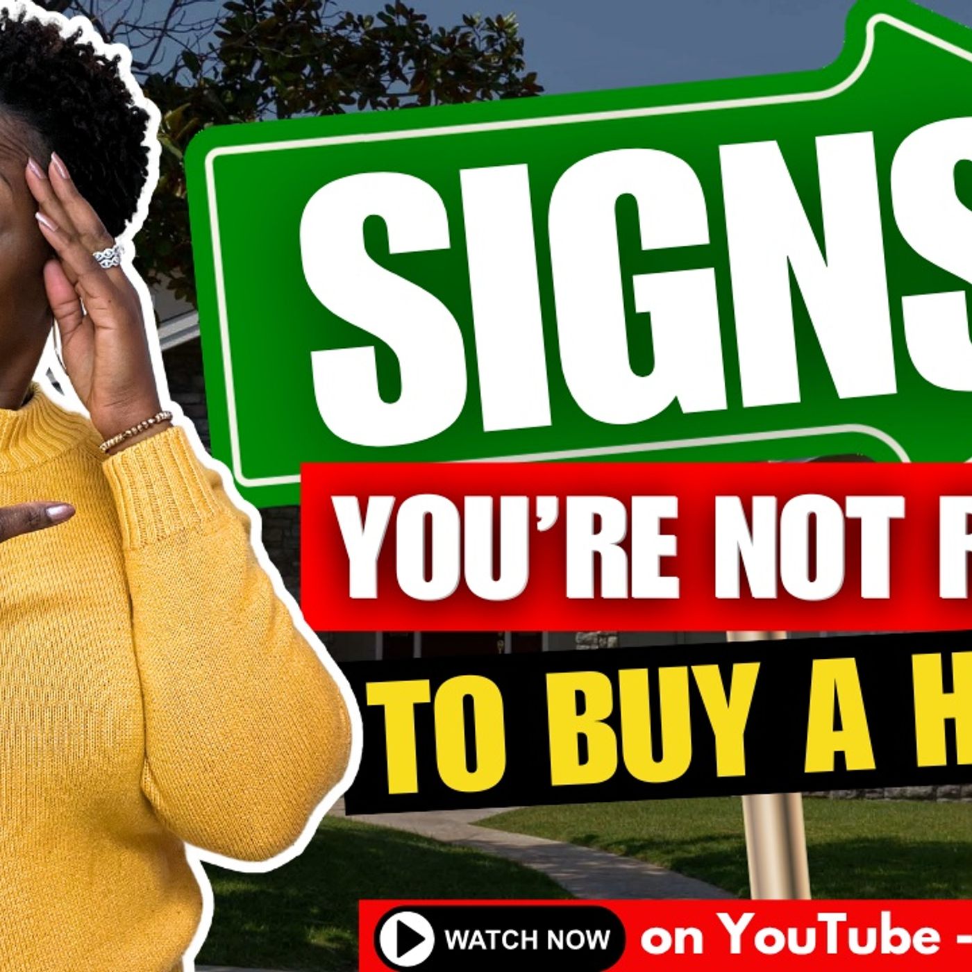 Ep. 158: Signs You’re NOT Ready to Buy a Home ✅