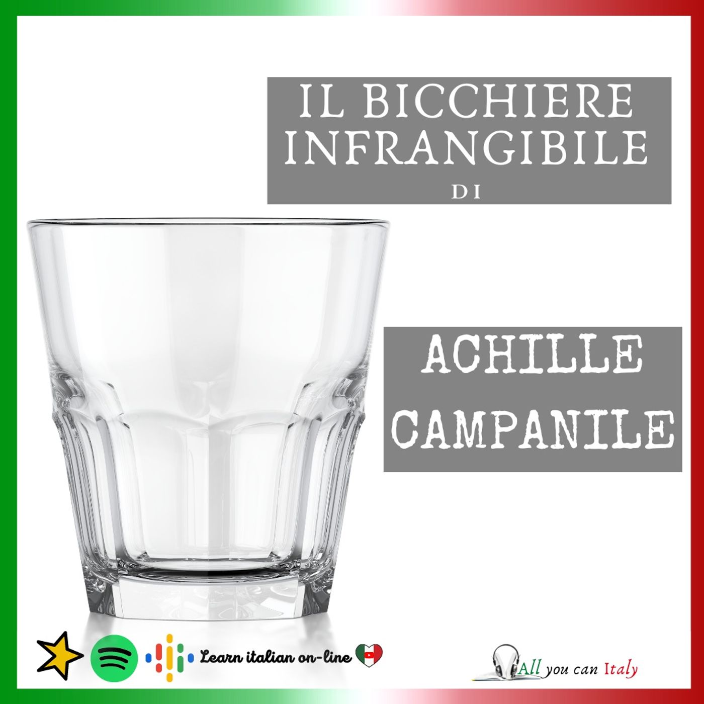 Il bicchiere infrangibile di Achille Campanile episode artwork