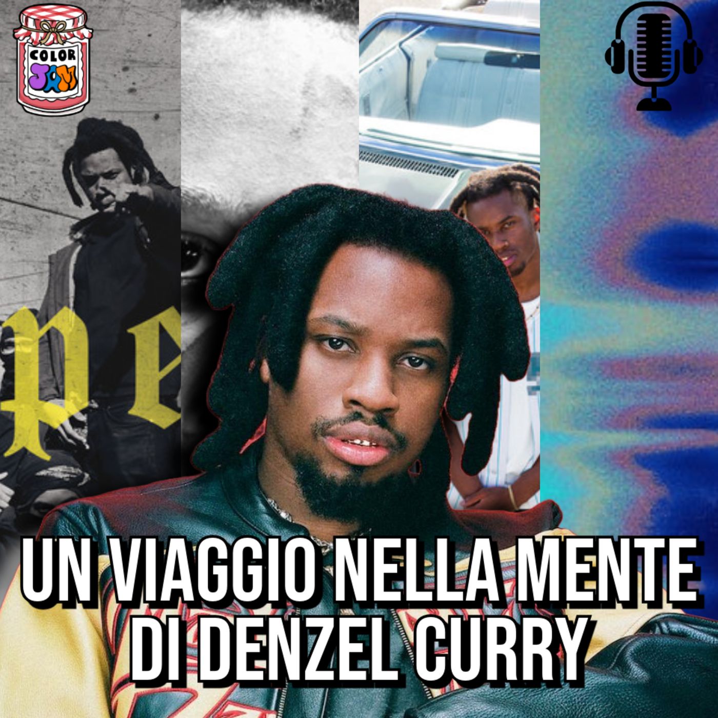 ColorJam EP7 | UN VIAGGIO NELLA MENTE DI DENZEL CURRY
