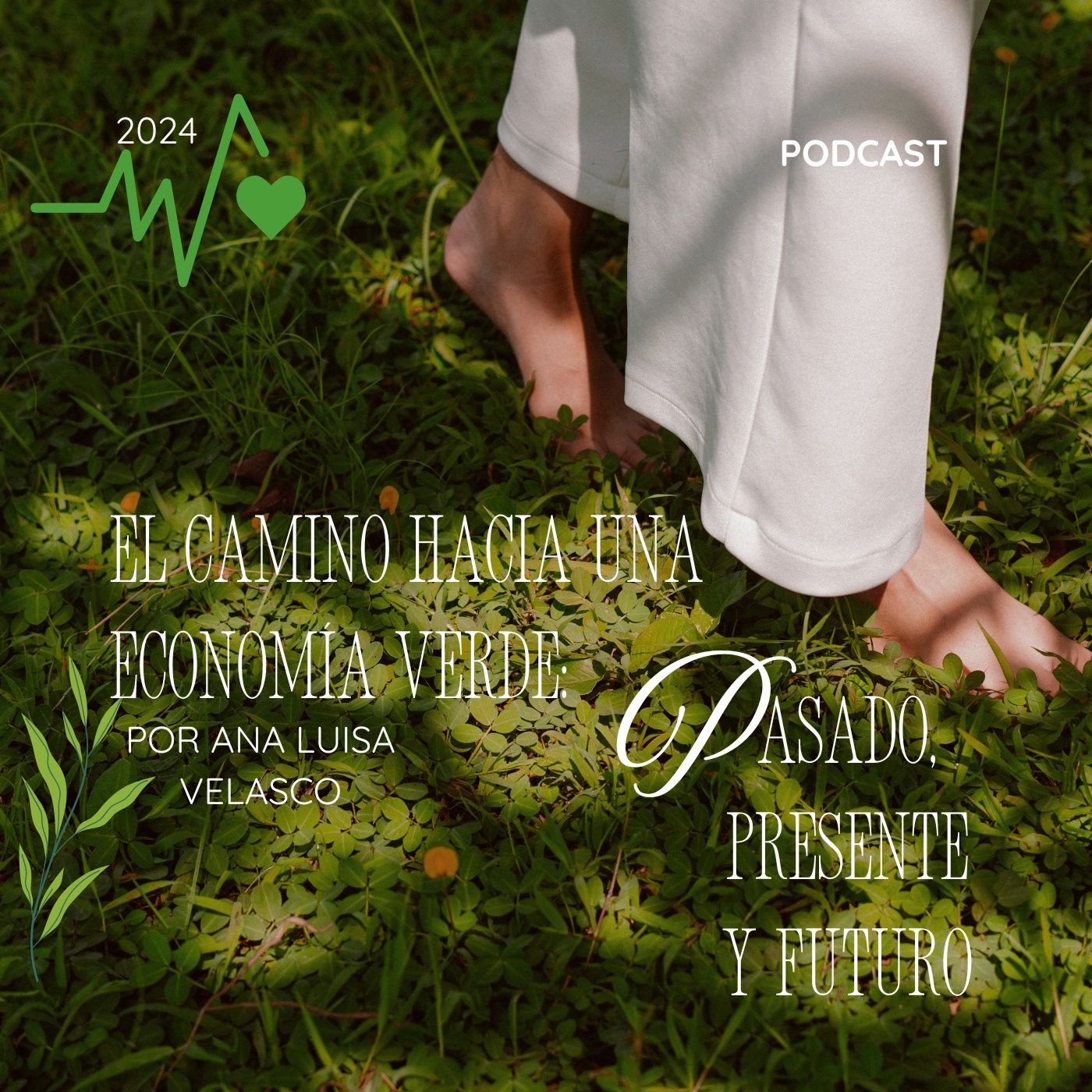 Introducción a la Economía Verde: Un Camino hacia el Futuro Sostenible episode artwork