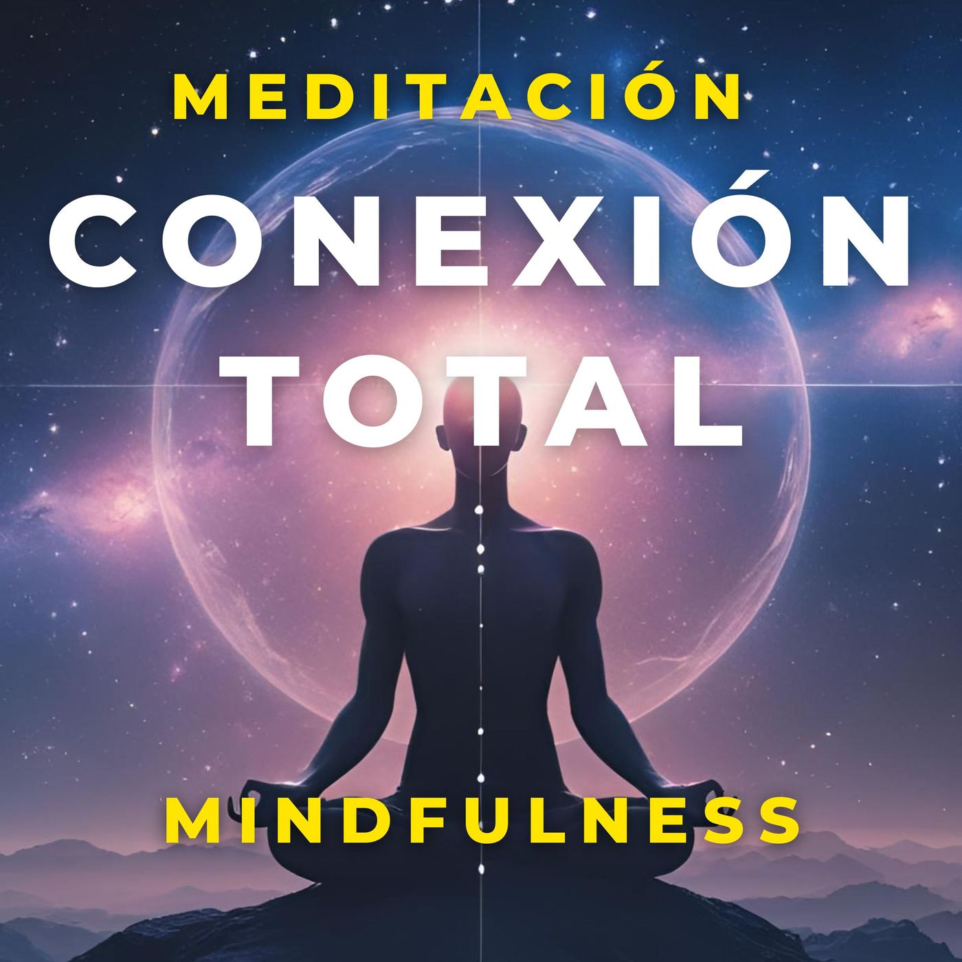 Meditación Profunda para Calmar la Mente y Conectar con el Universo Meditación Profunda para Calmar la Mente y Conectar con el Universo