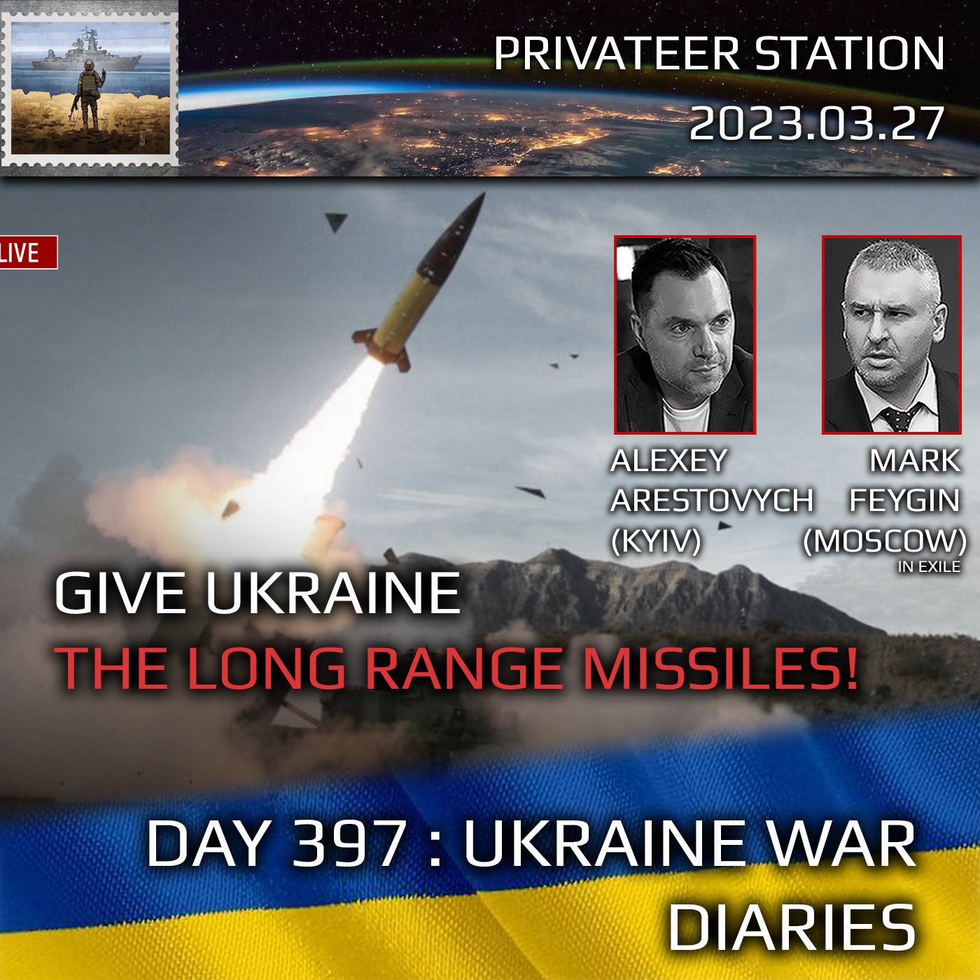 cover of episode War Day 397: Ukraine War Chronicles with Alexey Arestovych & Mark Feygin