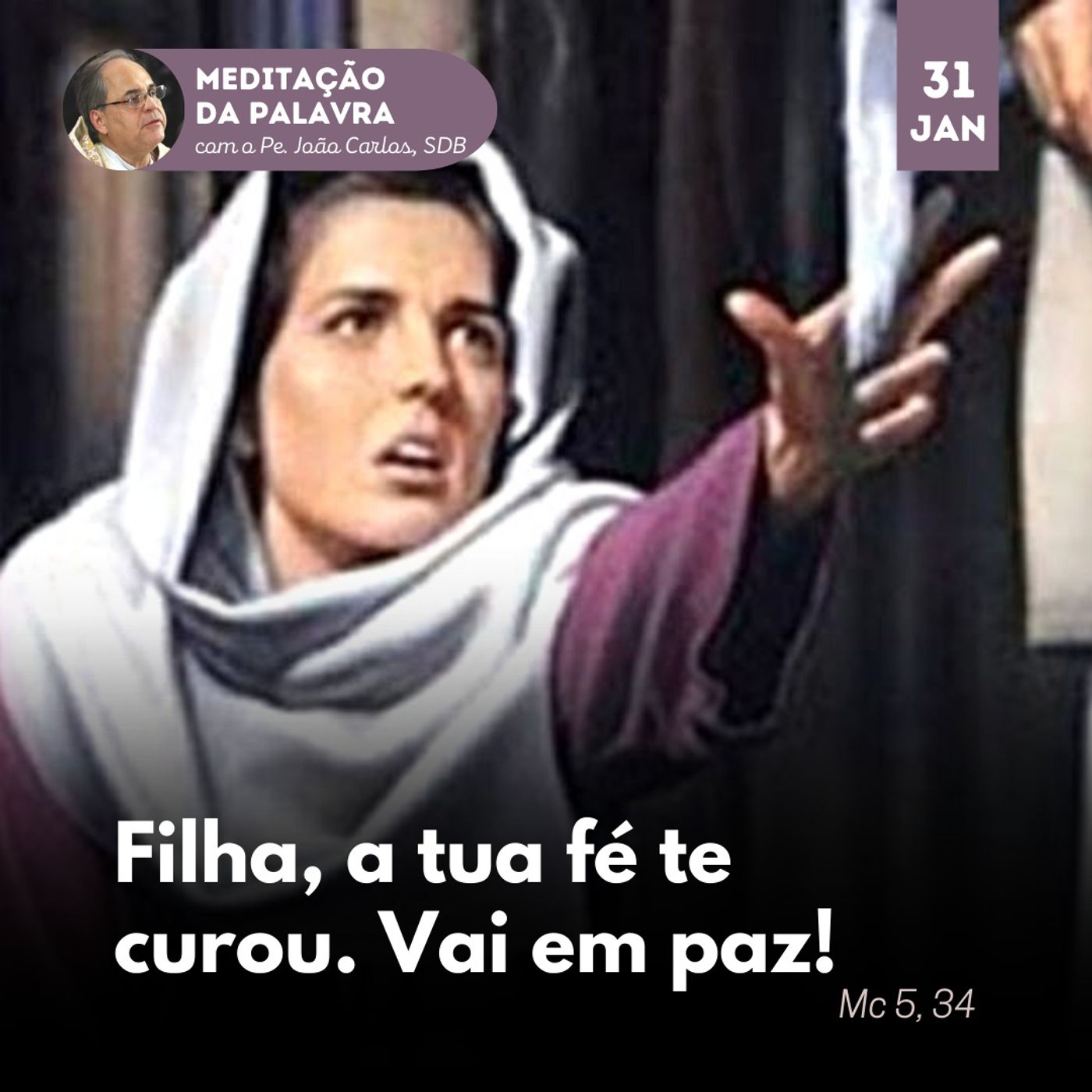Pe. João Carlos - Meditação da Palavra