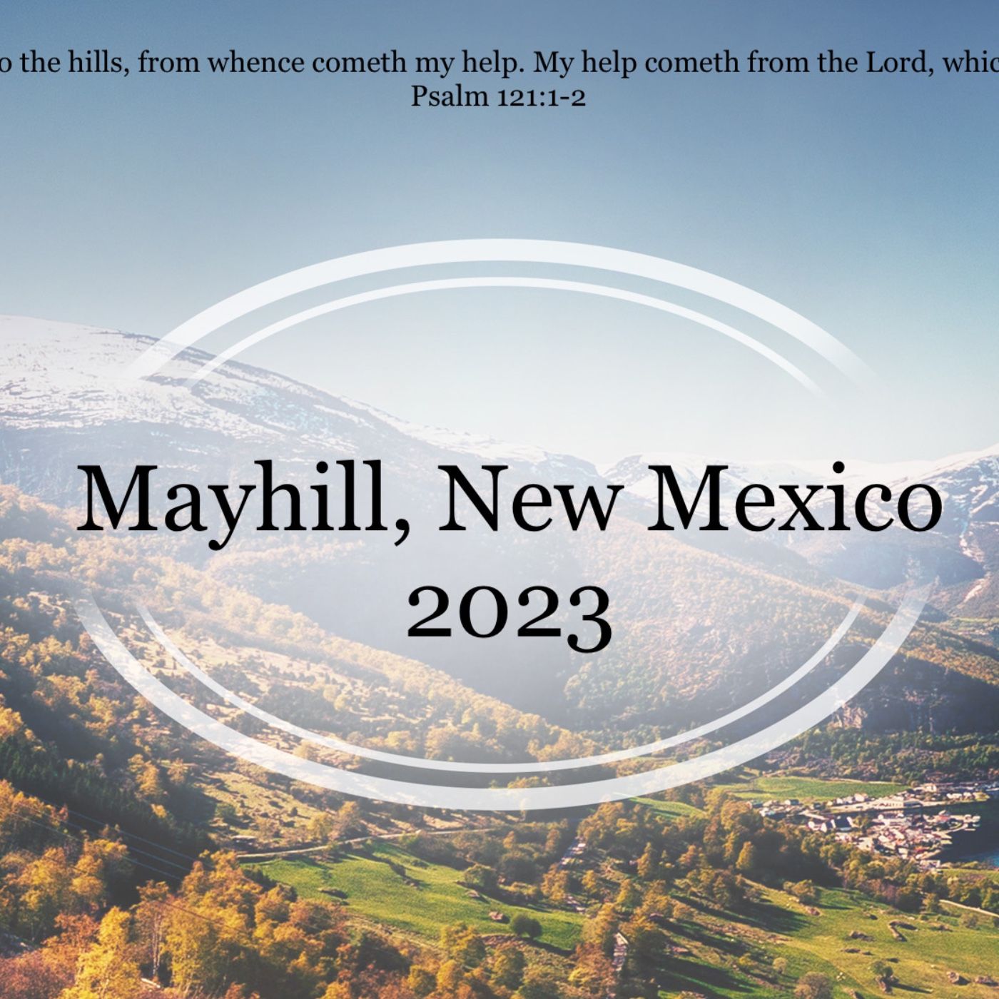2023 Mayhill New Mexico Camp Meeting podcast artwork