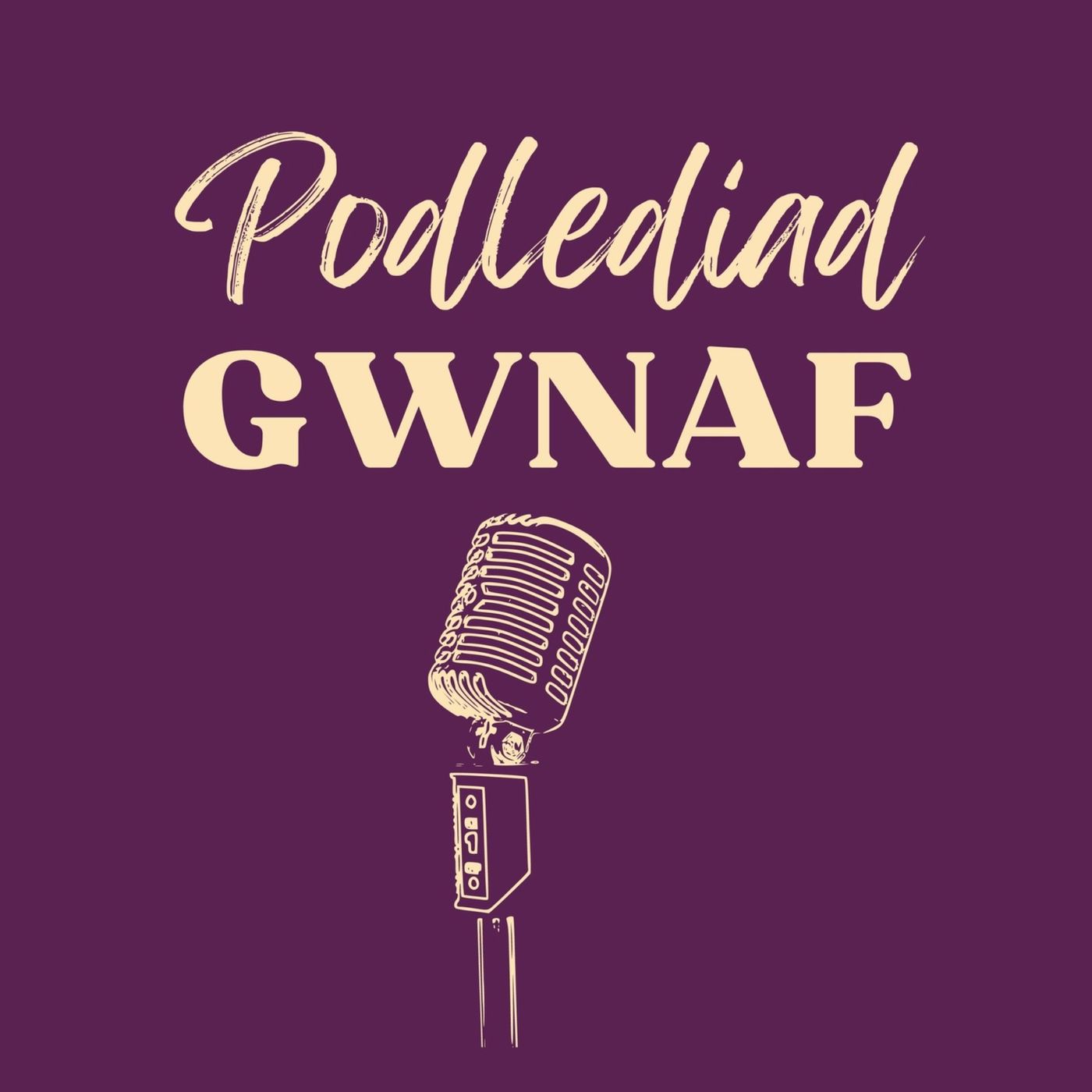 Podlediad Gwnaf podcast artwork