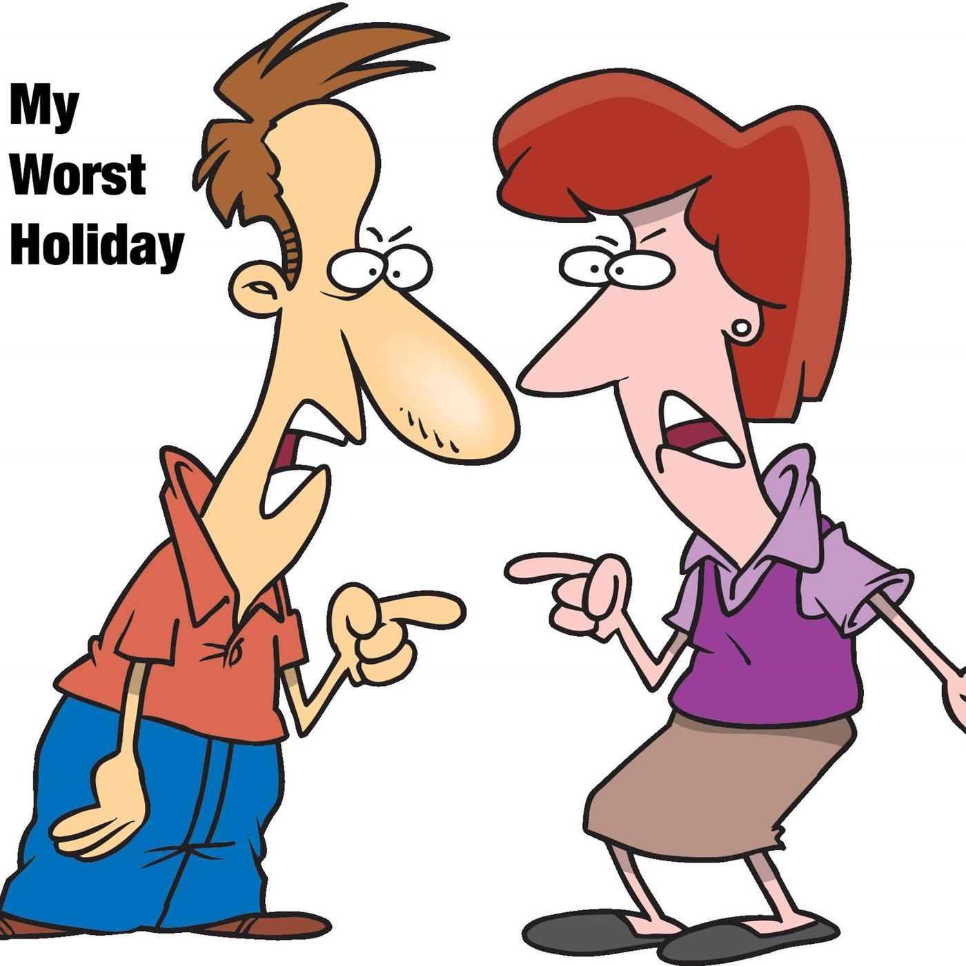 My Worst Holiday - 4-24-2019