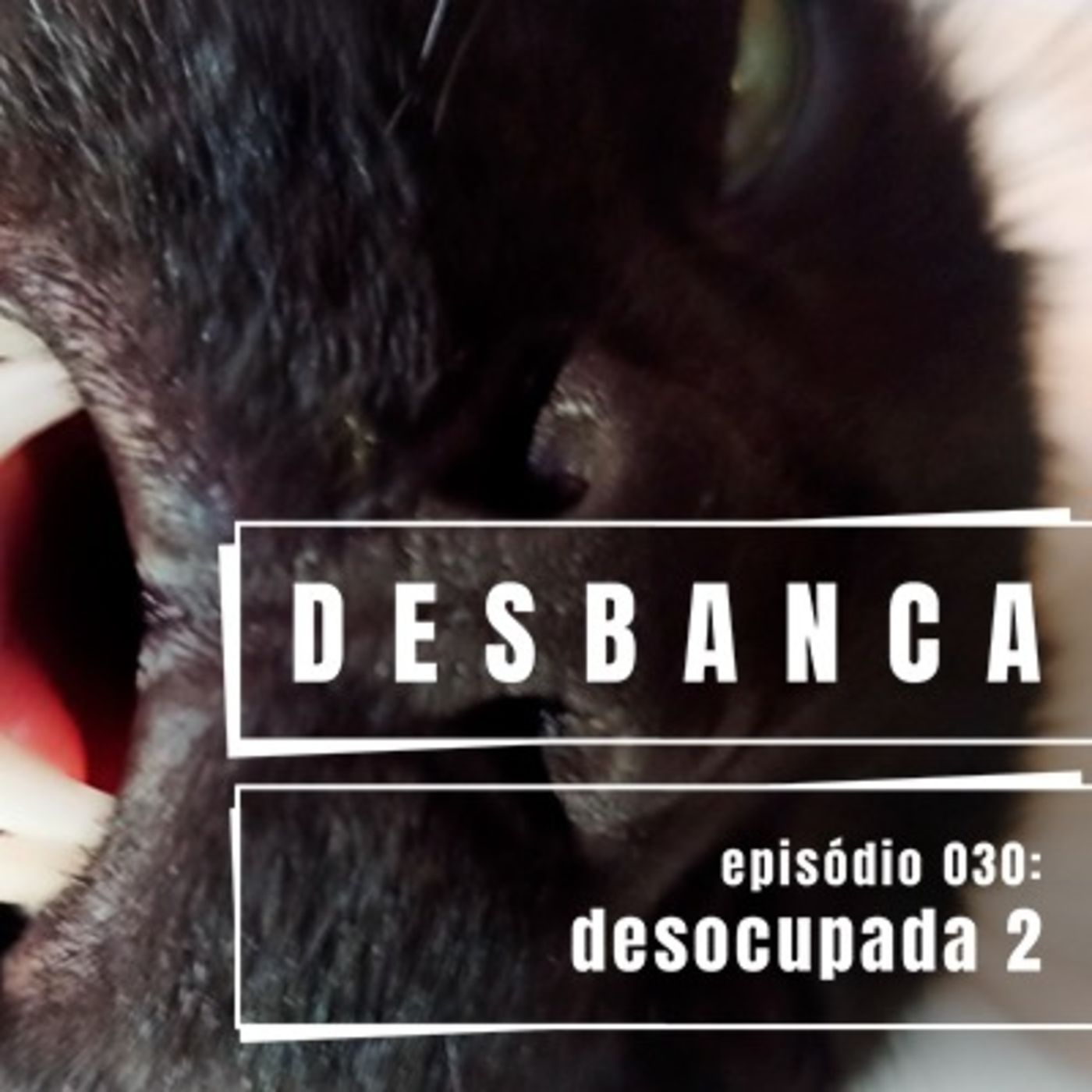 desbanca podcast