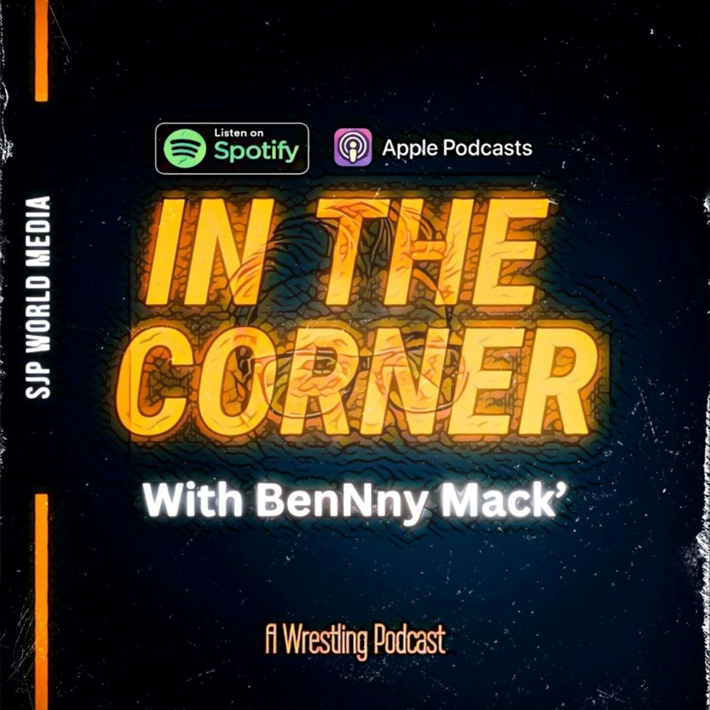 IN THE CORNER - with BenNny Mack