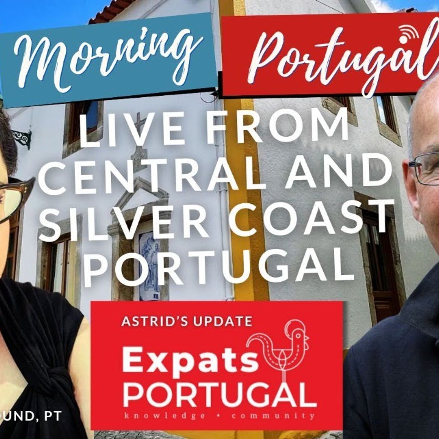 LIVE from Central & Silver Coast Portugal on Good Morning Portugal!