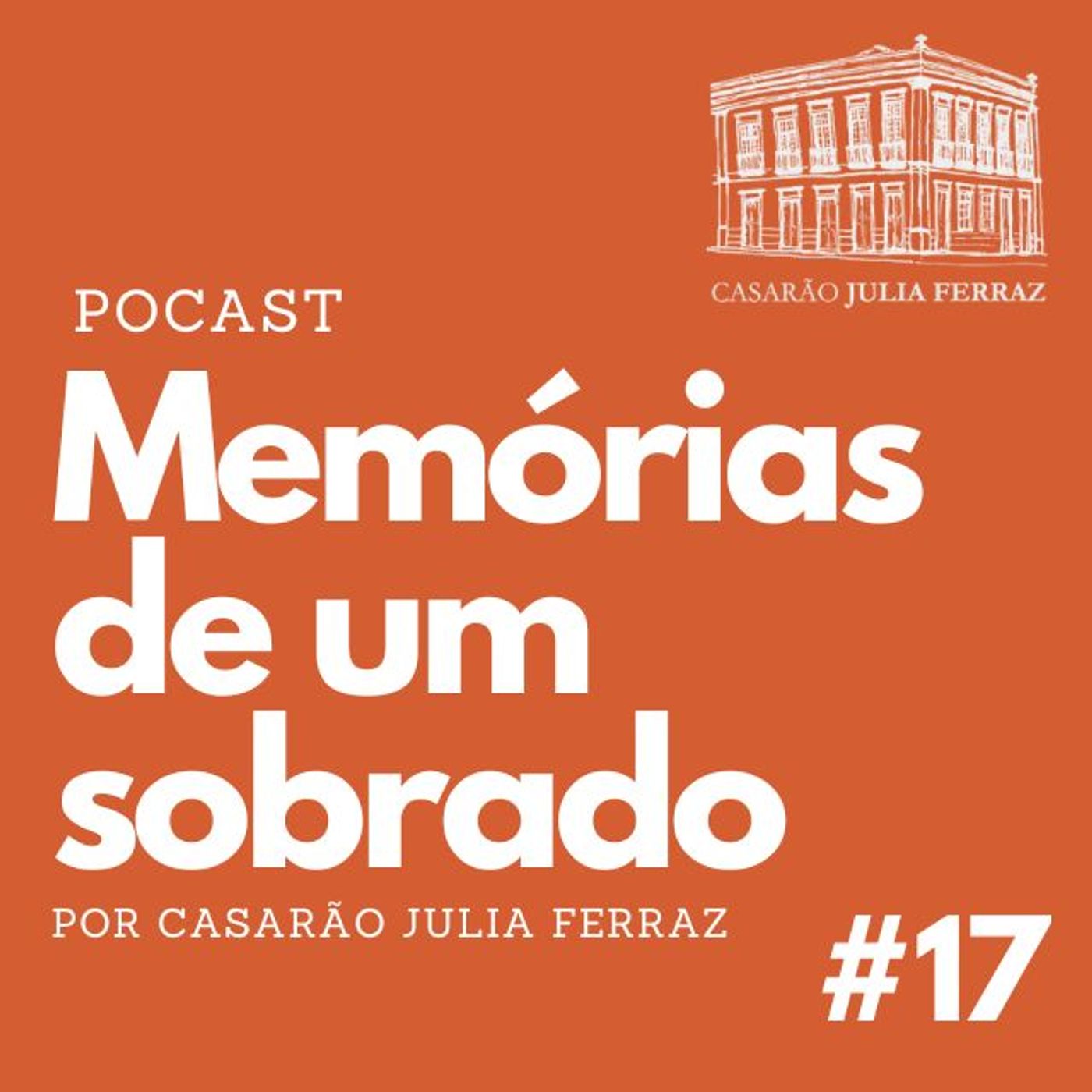 Memórias de um Sobrado