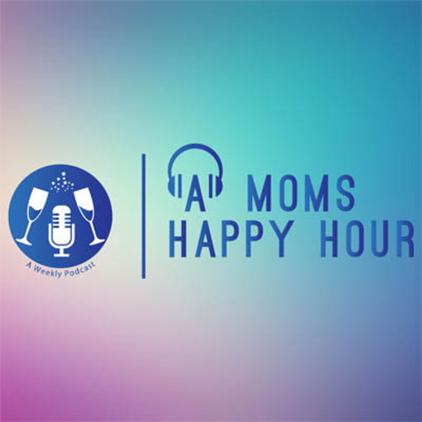 A Mom’s Happy Hour