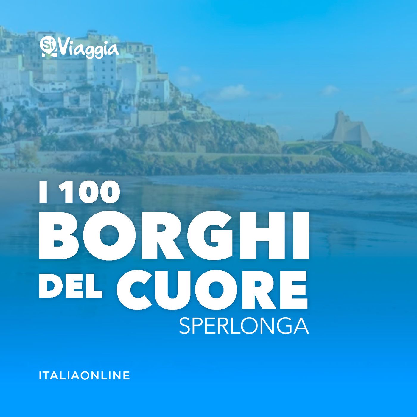 I 100 borghi del cuore di SiViaggia