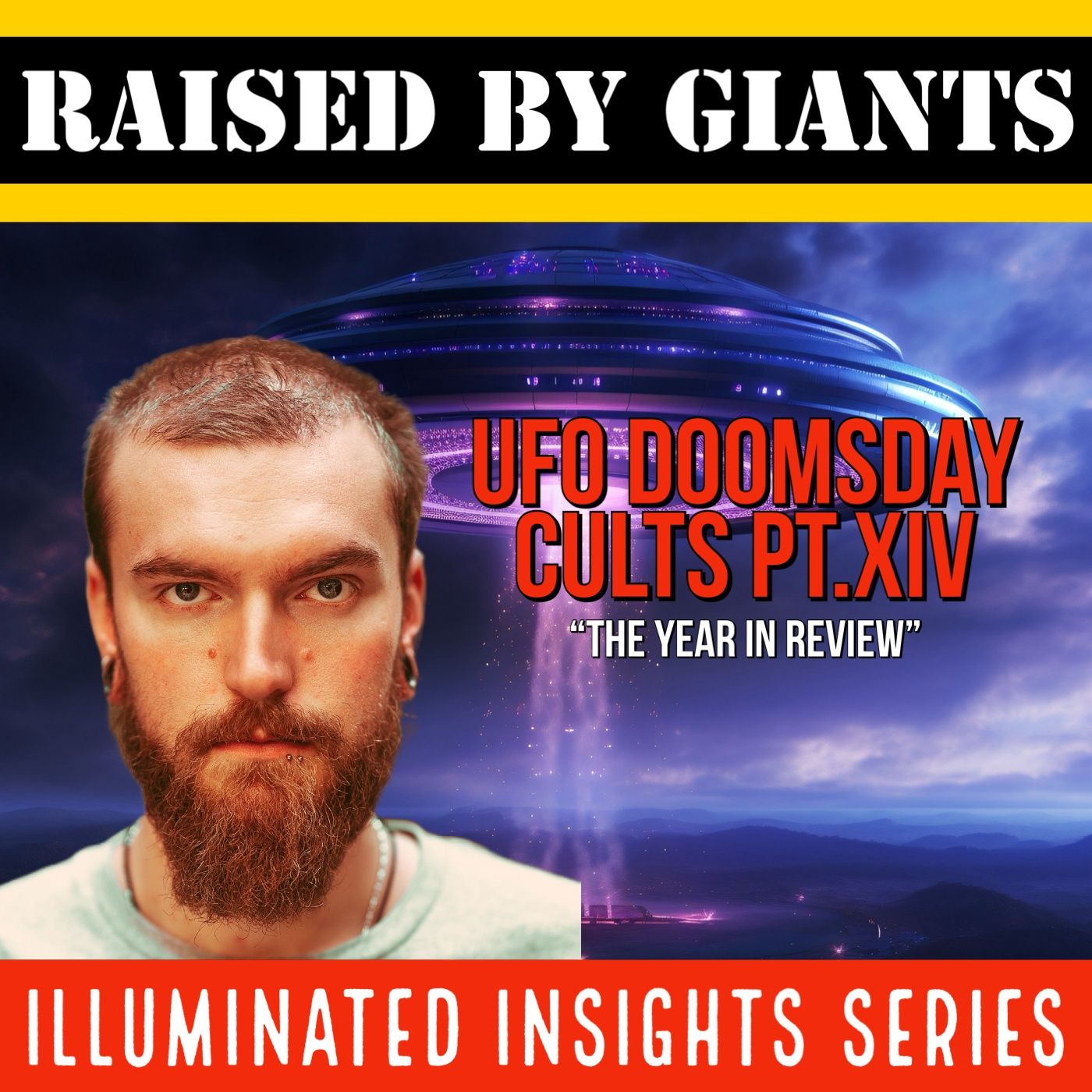 UFO Doomsday Cults Pt.14 - "Year in Review"