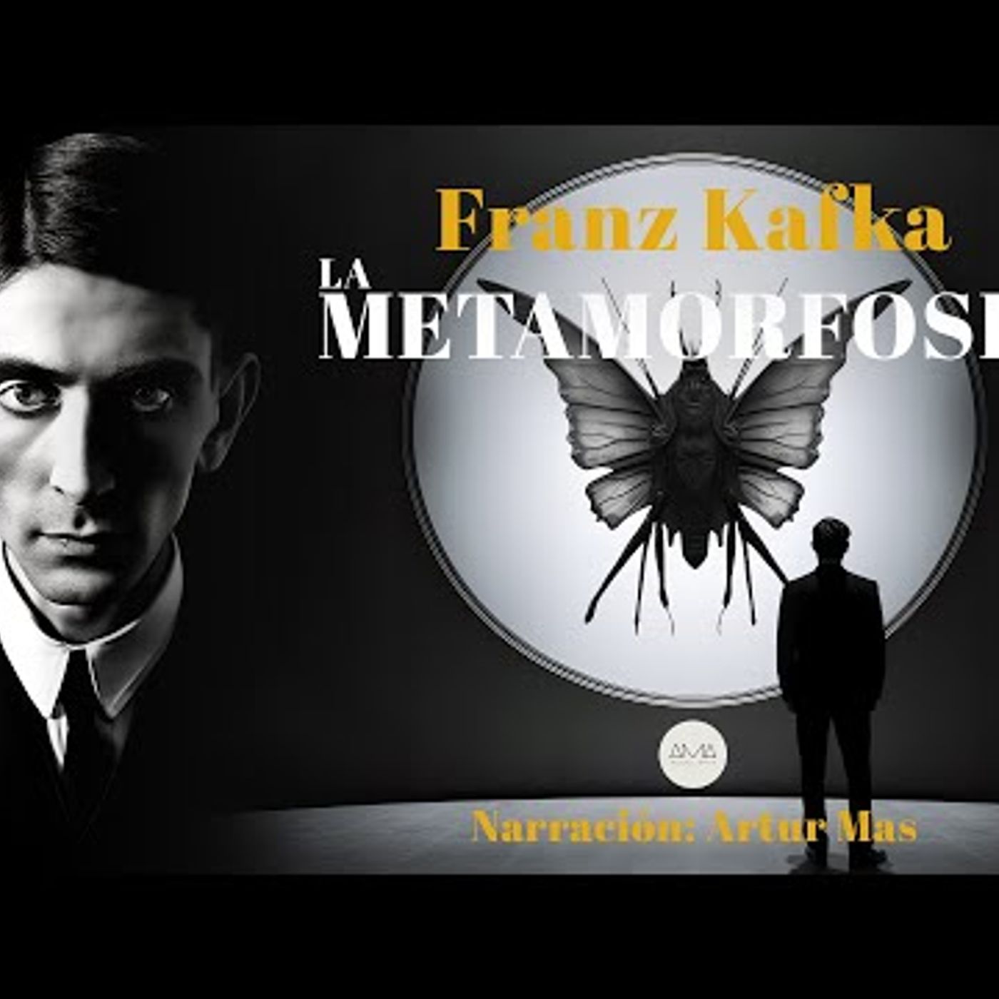 Franz Kafka - La Metamorfosis (Audiolibro Completo en Español narrado por Artur Mas) episode artwork
