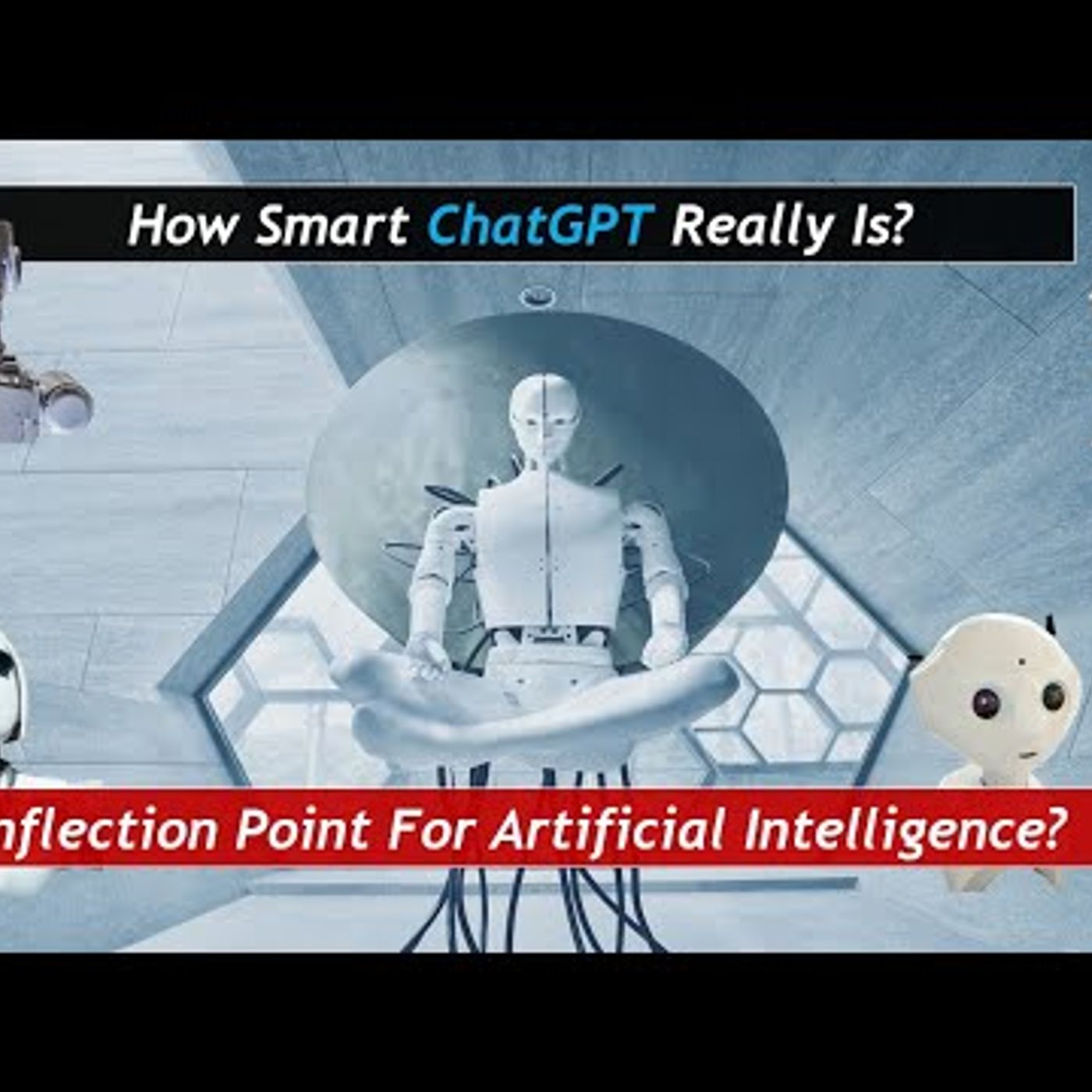How Smart ChatGPT Really Is? Inflection Point For Artificial Intelligence! episode artwork