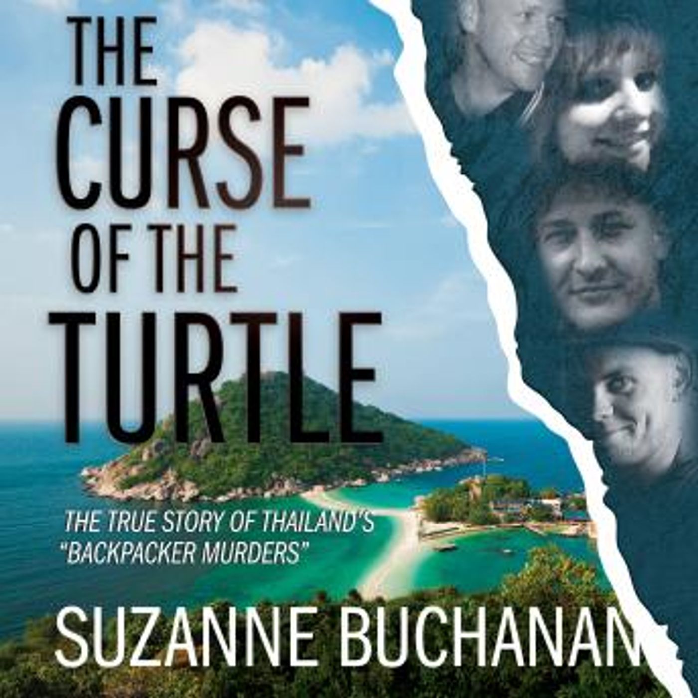 The Curse of the Turtle: The True Story of Thailand’s “Backpacker Murders” by Suzanne Buchanan episode artwork
