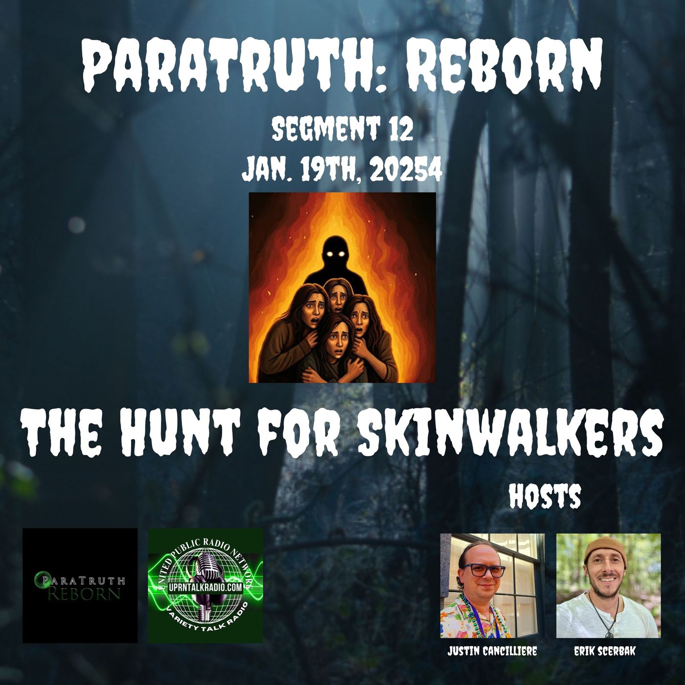 The Hunt for Skinwalkers