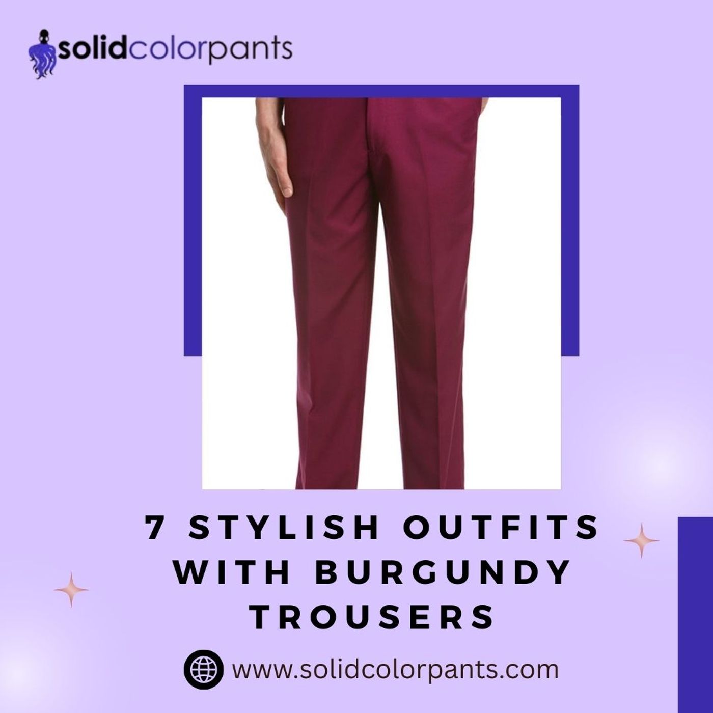 7 Stylish Outfits with Burgundy Trousers episode artwork