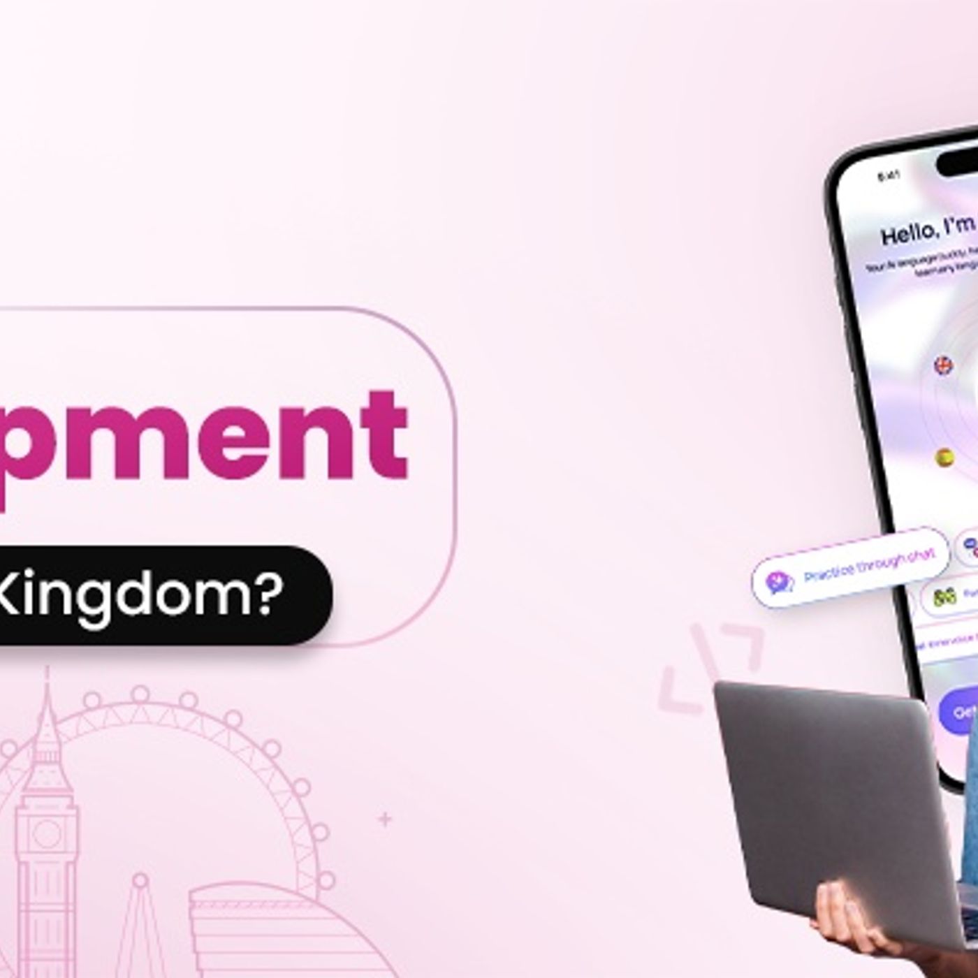 Unpacking UK App Development Costs_