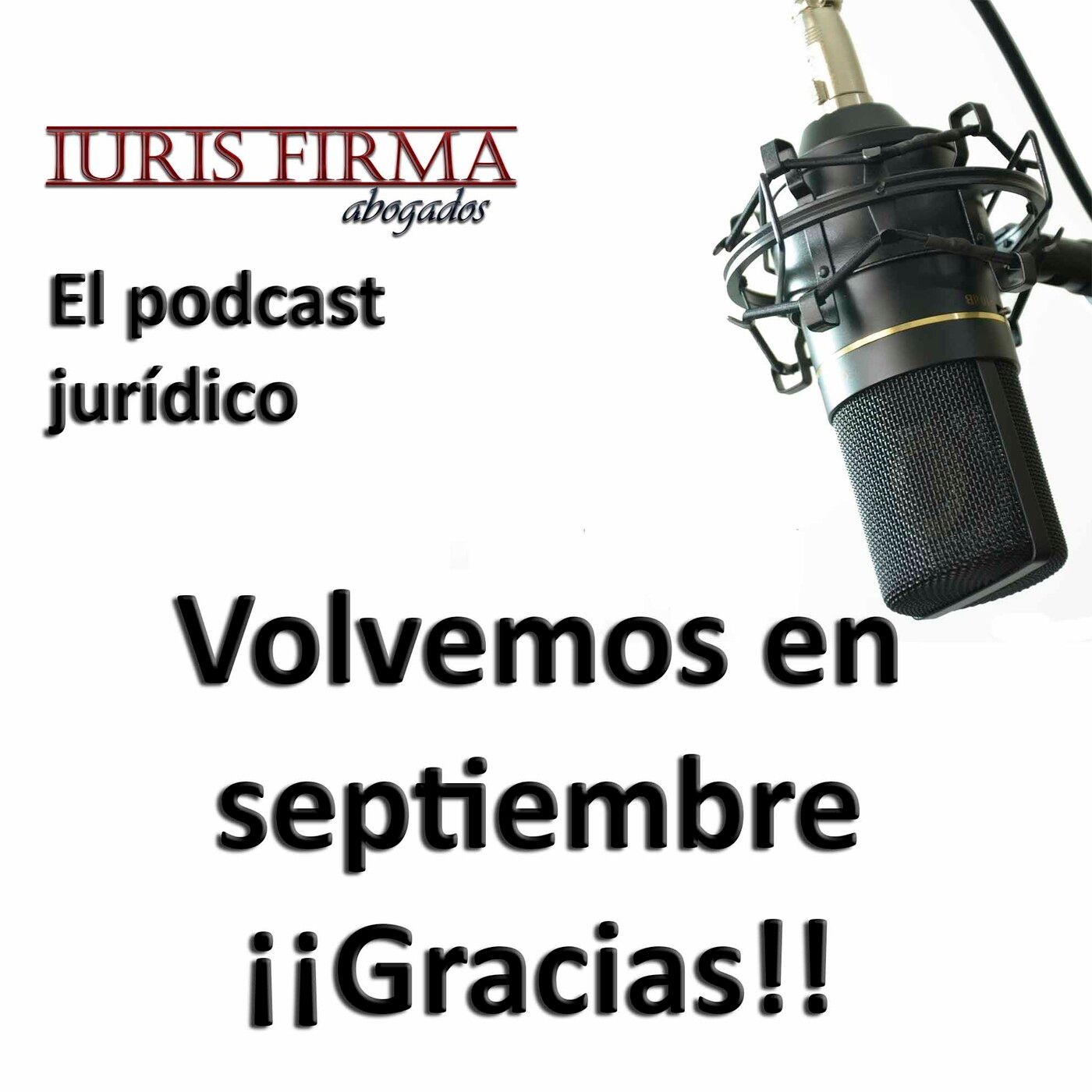 IurisFirma Abogados - El podcast jurídico