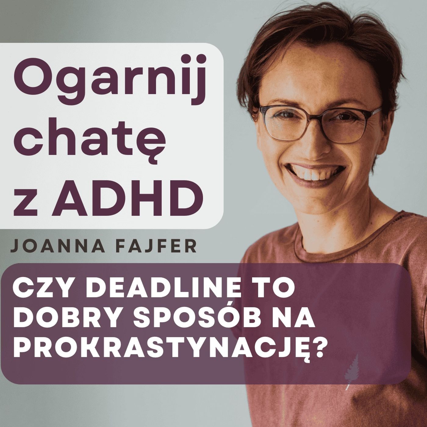 Ogarnij chatę z ADHD