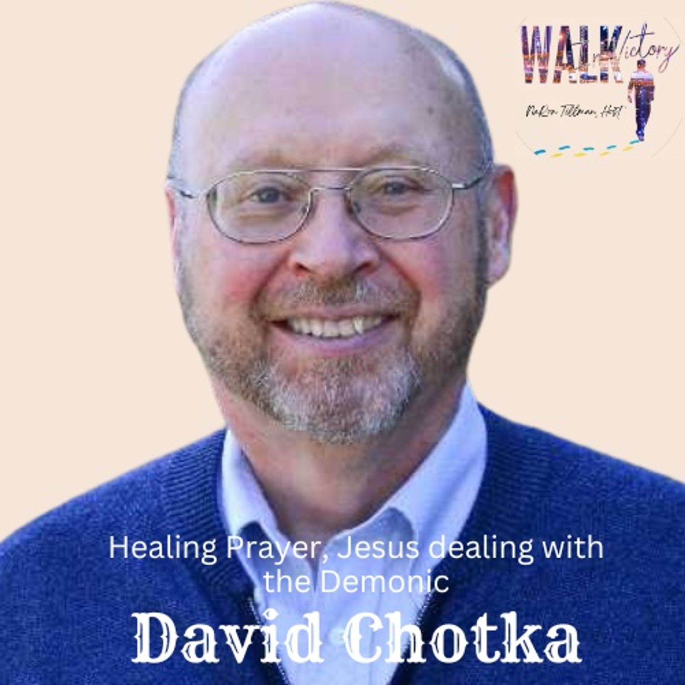 Navigating Life's Challenges: A Talk with David Chotka