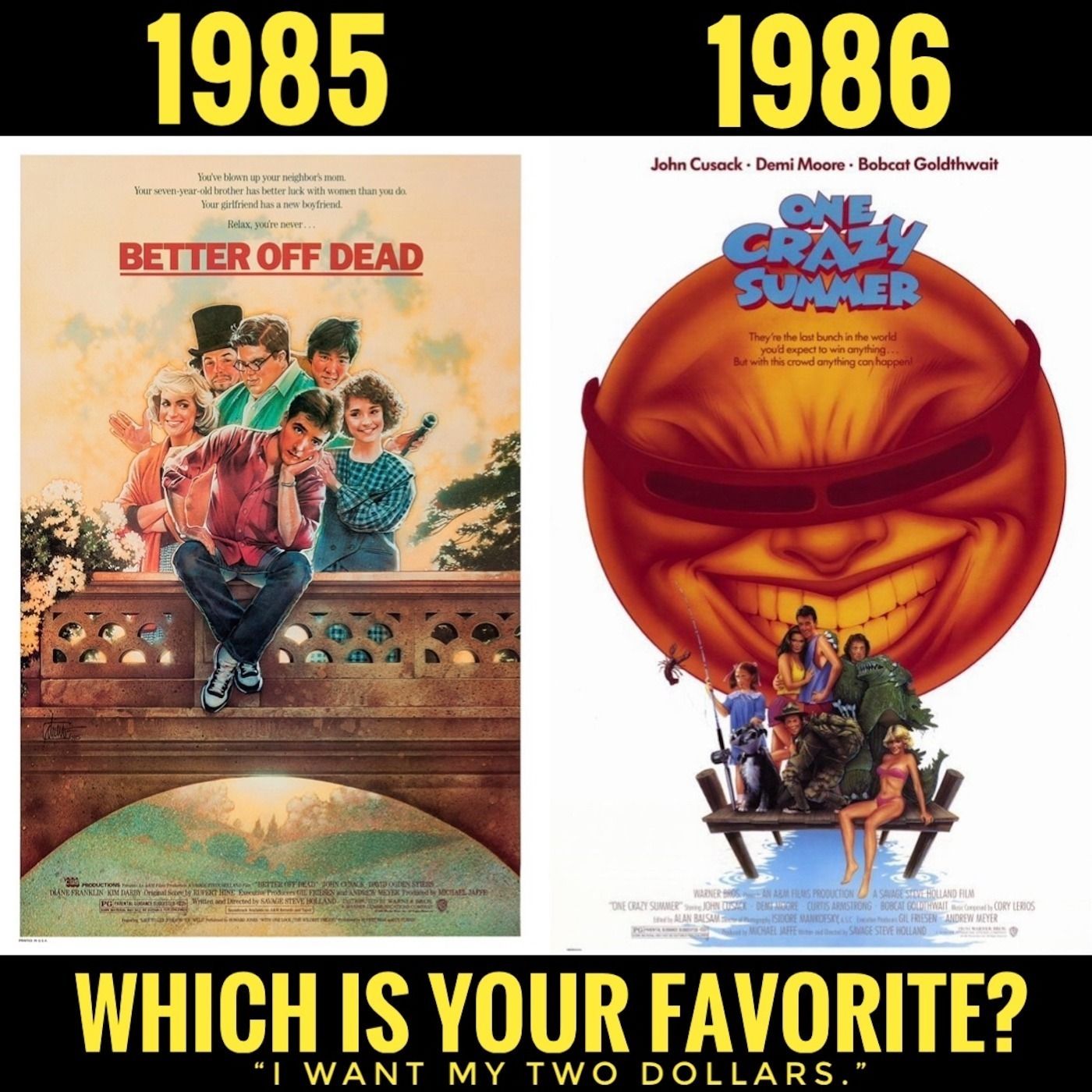 "Better Off Dead" (1985) vs. "One Crazy Summer" (1986): Part 1