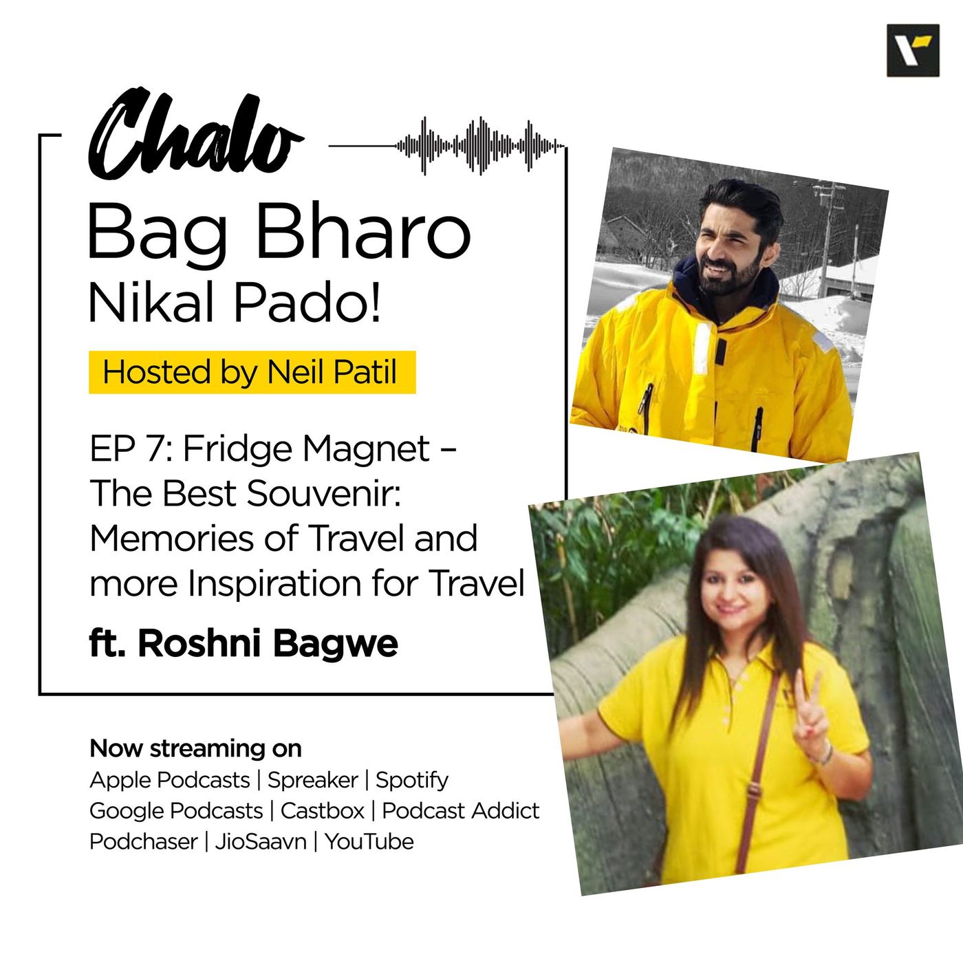 EP 7: Fridge Magnet – The Best Souvenir: Memories of Travel and more Inspiration for Travel ft. Roshni Bagwe episode artwork