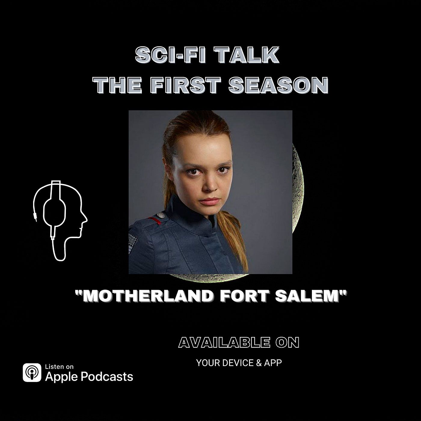 Sci-Fi Talk: The First Season