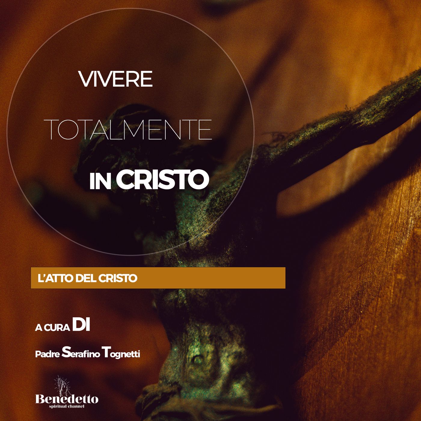 L'atto del Cristo