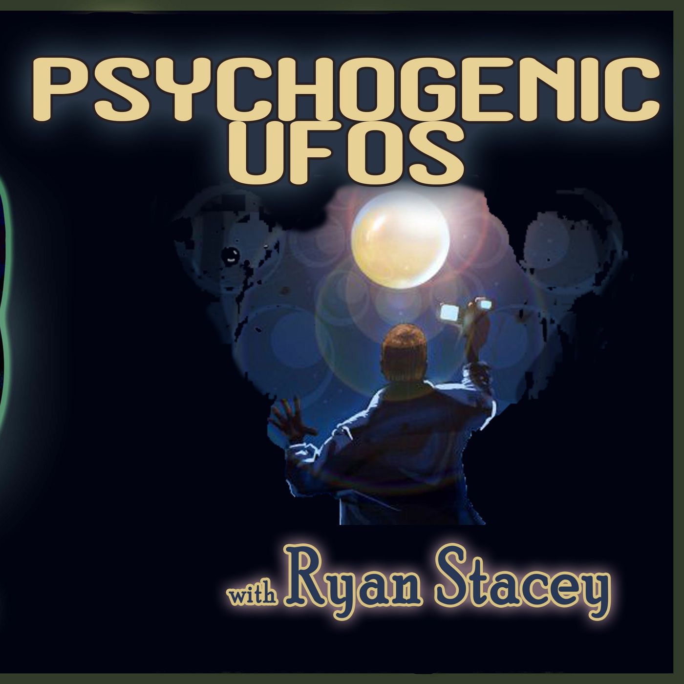 Psychogenic UFOs with Ryan Stacey