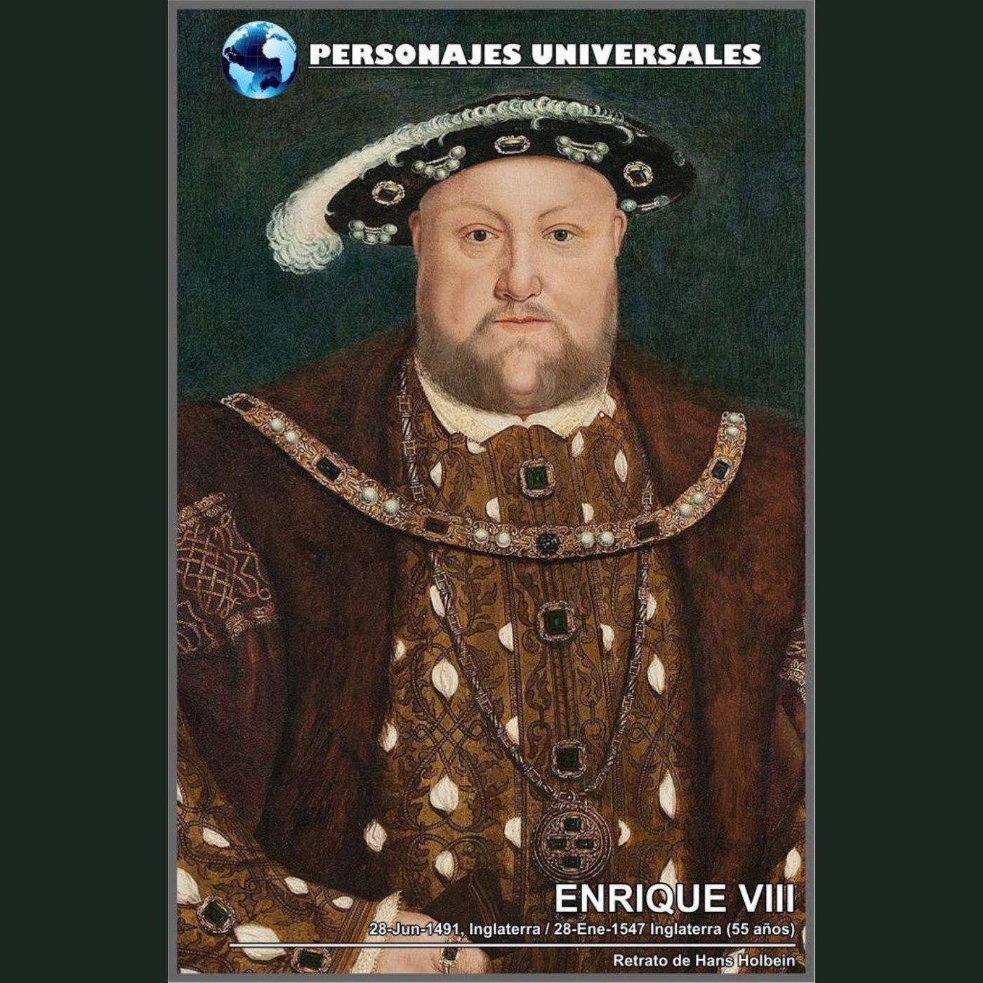 Enrique VIII Biografia 44 de Personajes Universales por Carlos Laya episode artwork