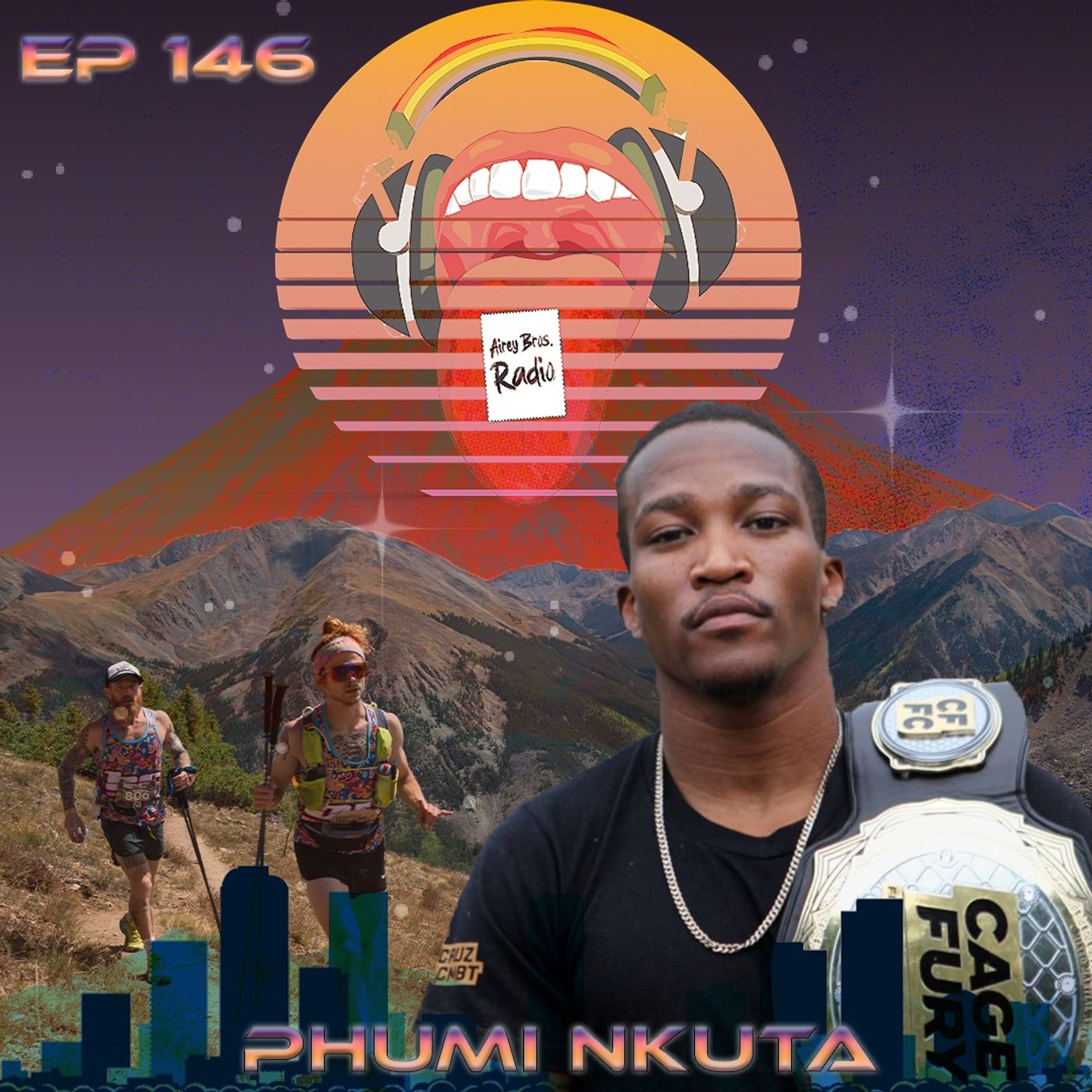 Airey Bros. Radio / Phumi Nkuta / Ep 146 / CFFC Champion / Cage Fury Fighting Championships /  Flyweight / Mixed Martial Arts / MMA
