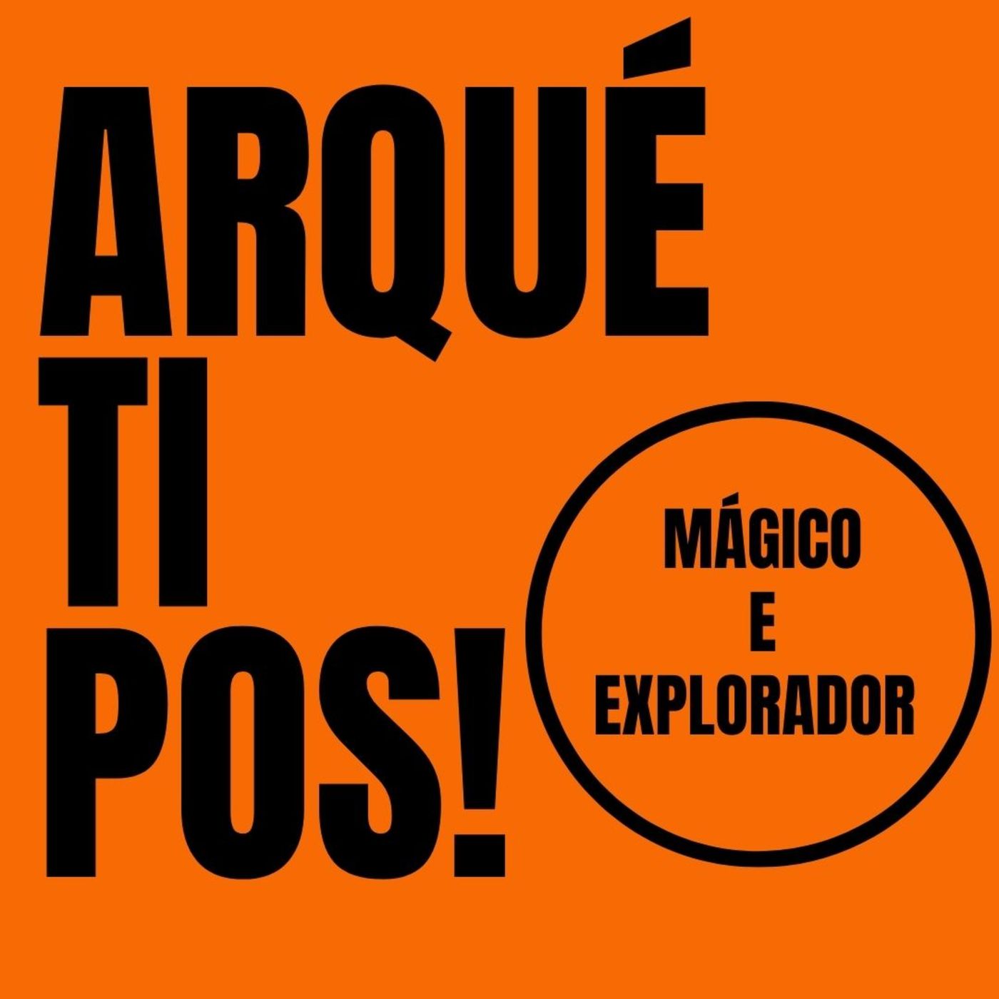 O Mágico e o Explorador